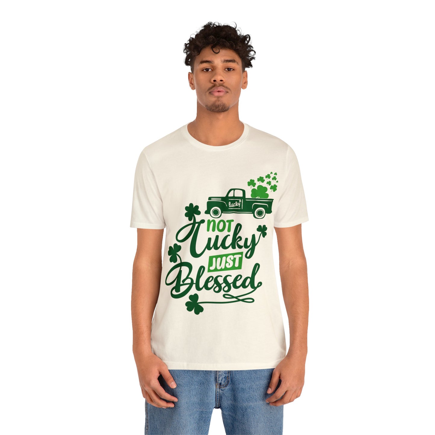 Not Lucky Just Blessed St Patrick's Day shirt Feeling Lucky Shirt Clover Shirt