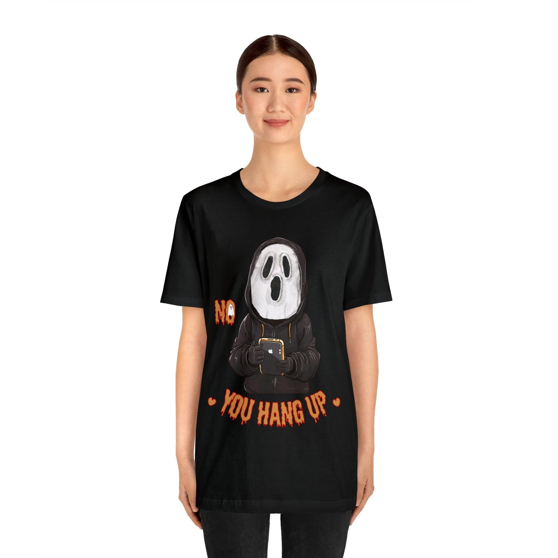 Elevate Your Halloween Style with the Playful 'No You Hang Up' Shirt Spooky shirt - Giftsmojo