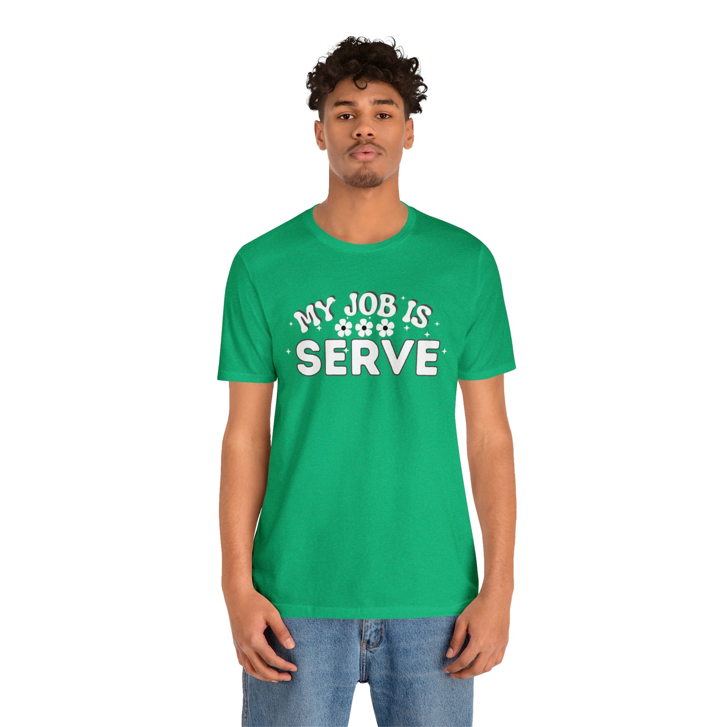 My Job is Serve Shirt Military Shirt Customer Service Shirt Waiter/Waitress Public Servant, Hotel Concierge, Caterer, Flight Attendant, Bartender Barista