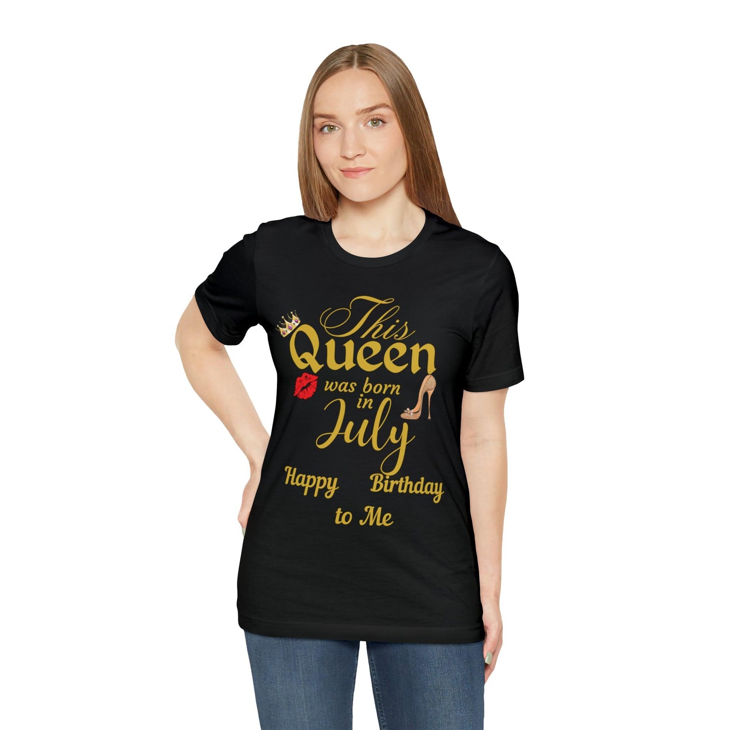 Birthday Queen Shirt, Gift for Birthday, This Queen was born in July Shirt, Funny Queen Shirt, Funny Birthday Shirt, Birthday Gift - Giftsmojo