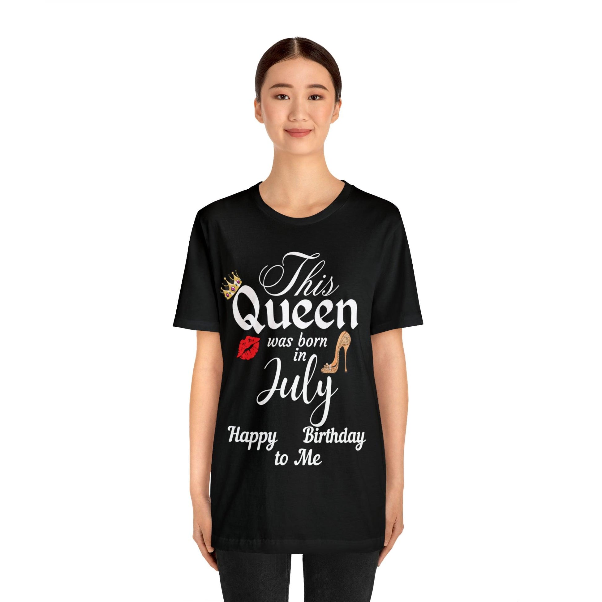 Birthday Queen Shirt, Gift for Birthday, This Queen was born in July Shirt, Funny Queen Shirt, Funny Birthday Shirt, Birthday Gift - Giftsmojo