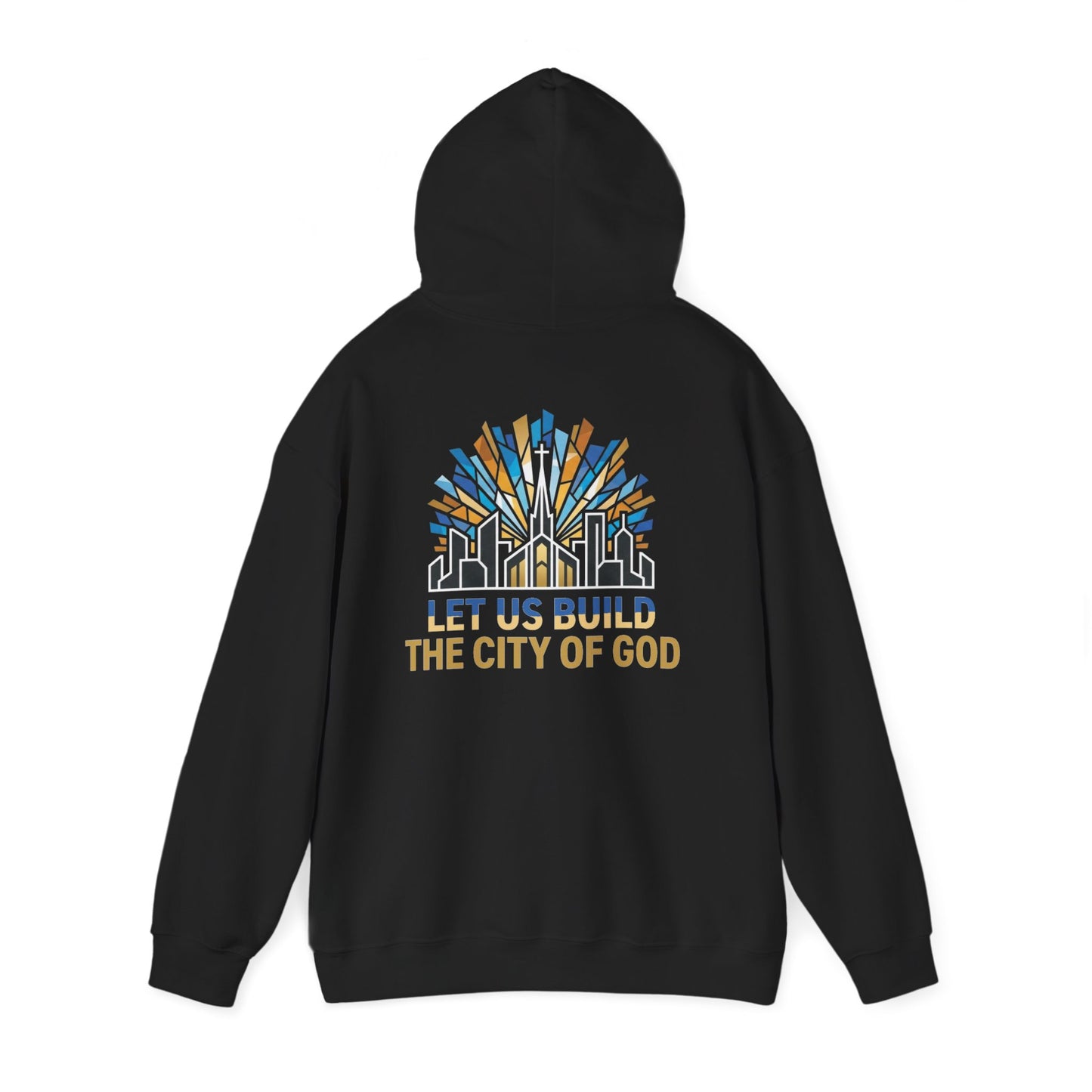 City of God Hoodie — "Let Us Build" Christian Faith Graphic Hoodie