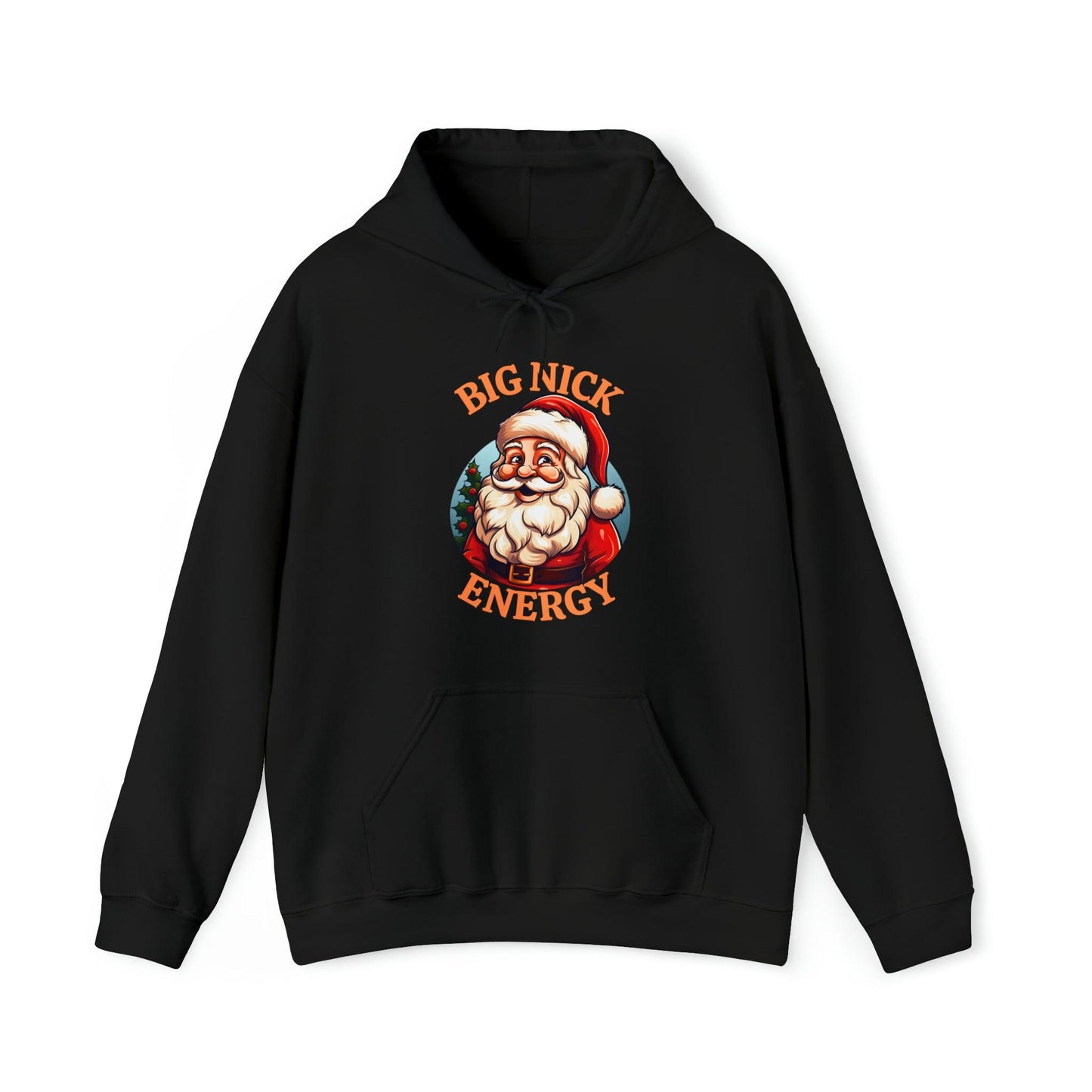 Santa Energy Hoodie Christmas Sweatshirt Santa Hooded Sweatshirt Christmas Sweater Pullover Big Nick Energy Christmas Pullover Santa Claus Shirt - Giftsmojo