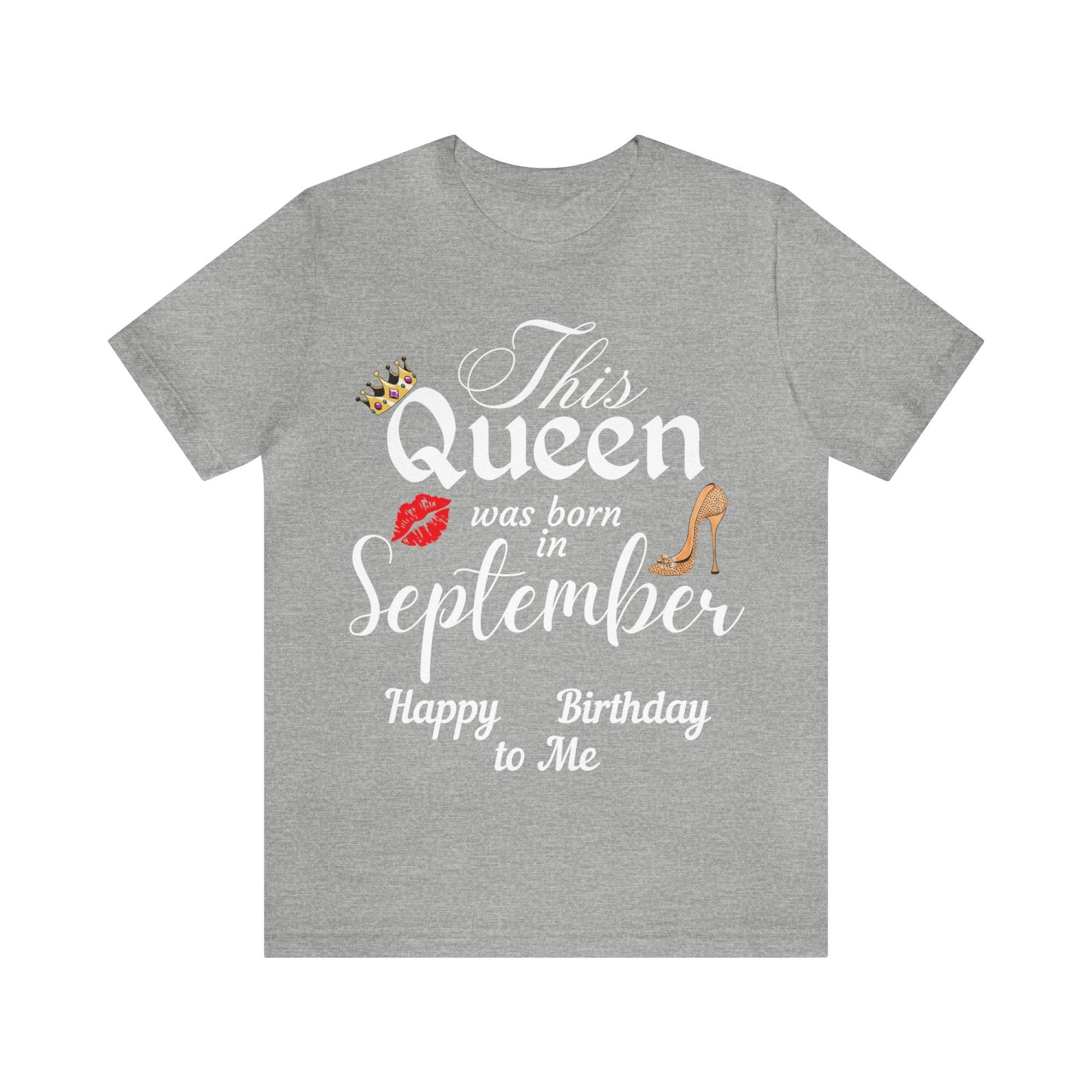 Birthday Queen Shirt, Gift for Birthday, This Queen was born in September Shirt, Funny Queen Shirt, Funny Birthday Shirt, Birthday Gift - Giftsmojo