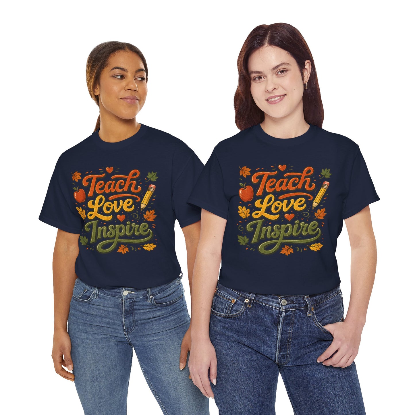 Teach Love Inspire T‑Shirt — Autumn Teacher Appreciation Tee