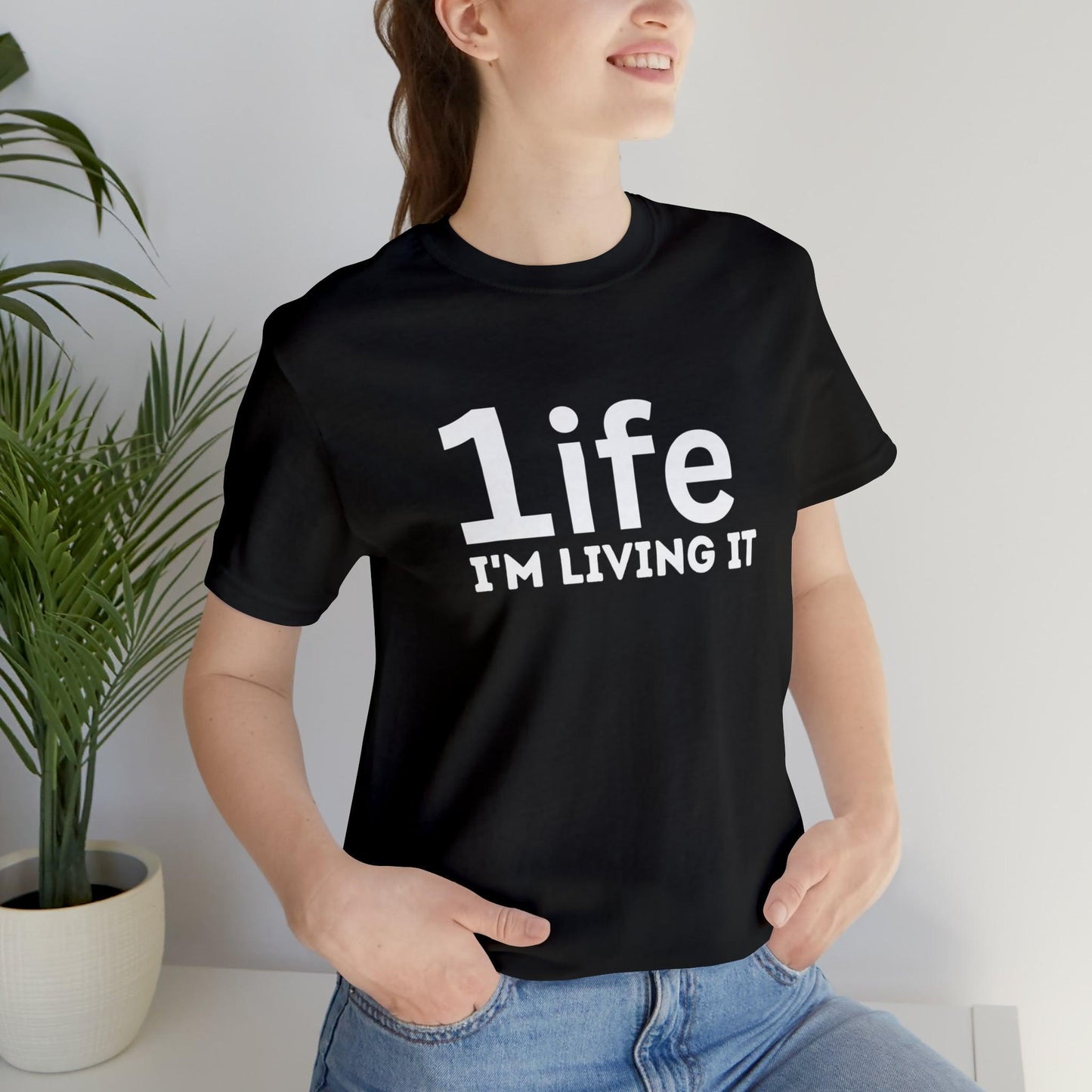 One Life I'M Living It Shirt One life Shirt 1life shirt Live Your Life You Only Have One Life To Live Shirt - Giftsmojo