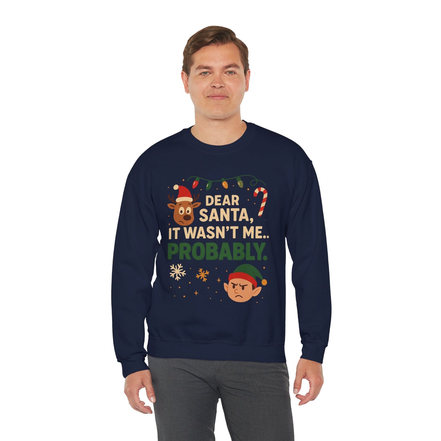 Funny Holiday Unisex Sweatshirt - 'Dear Santa It Wasn't Me' Design