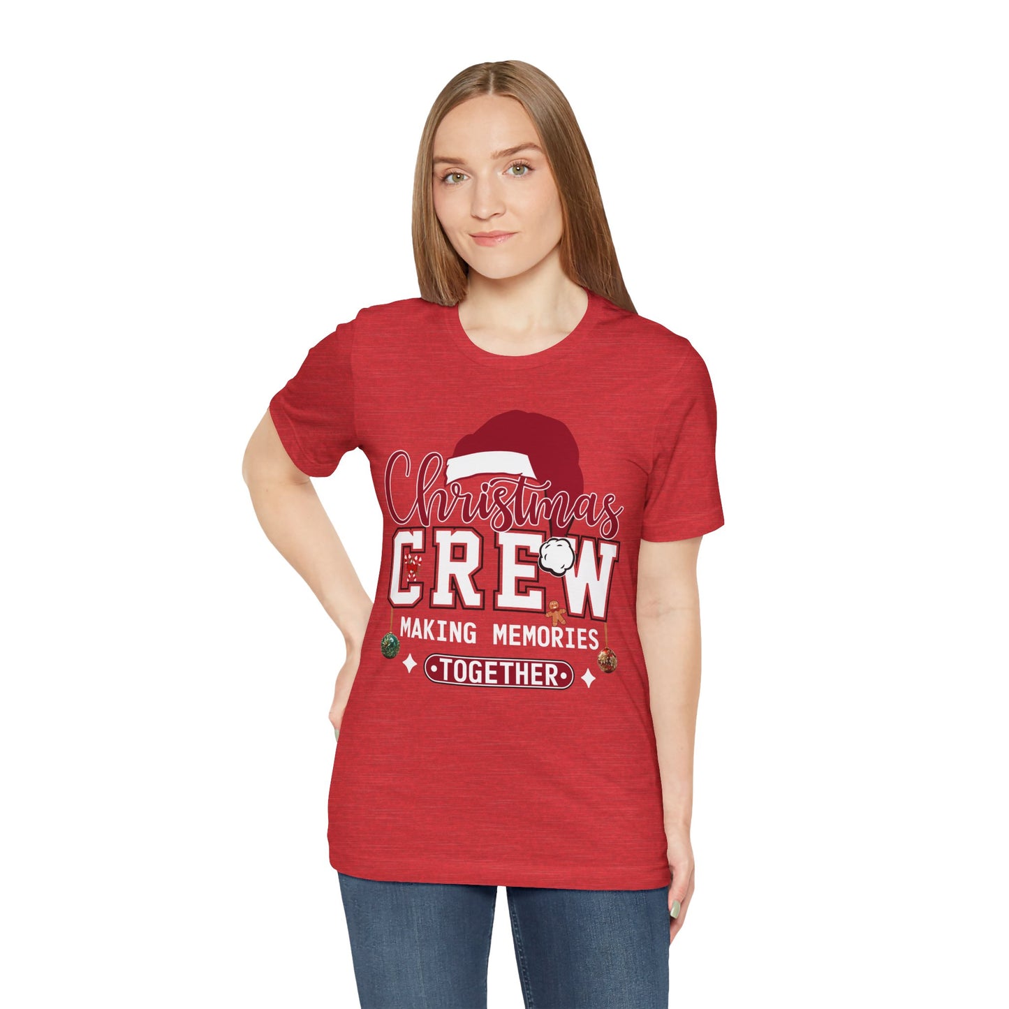 Christmas Crew T-Shirt Making Memories Together