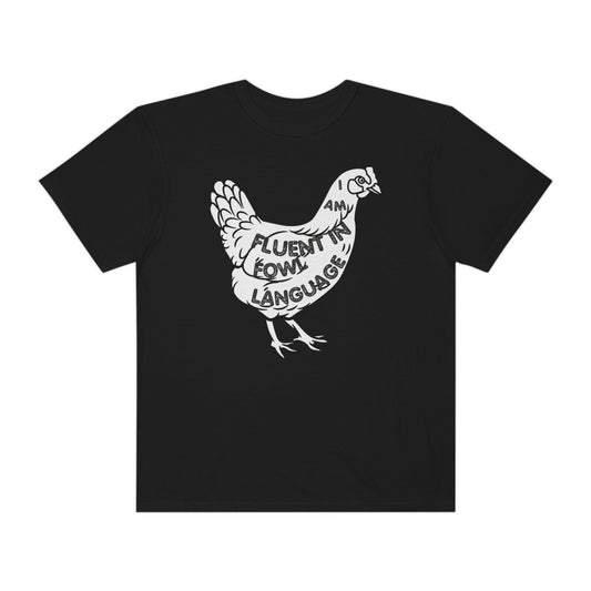 Chicken Shirt Chicken Tee Chicken Owner Gift -Fluent in Fowl Language Gift For Chicken Lover gift - Giftsmojo