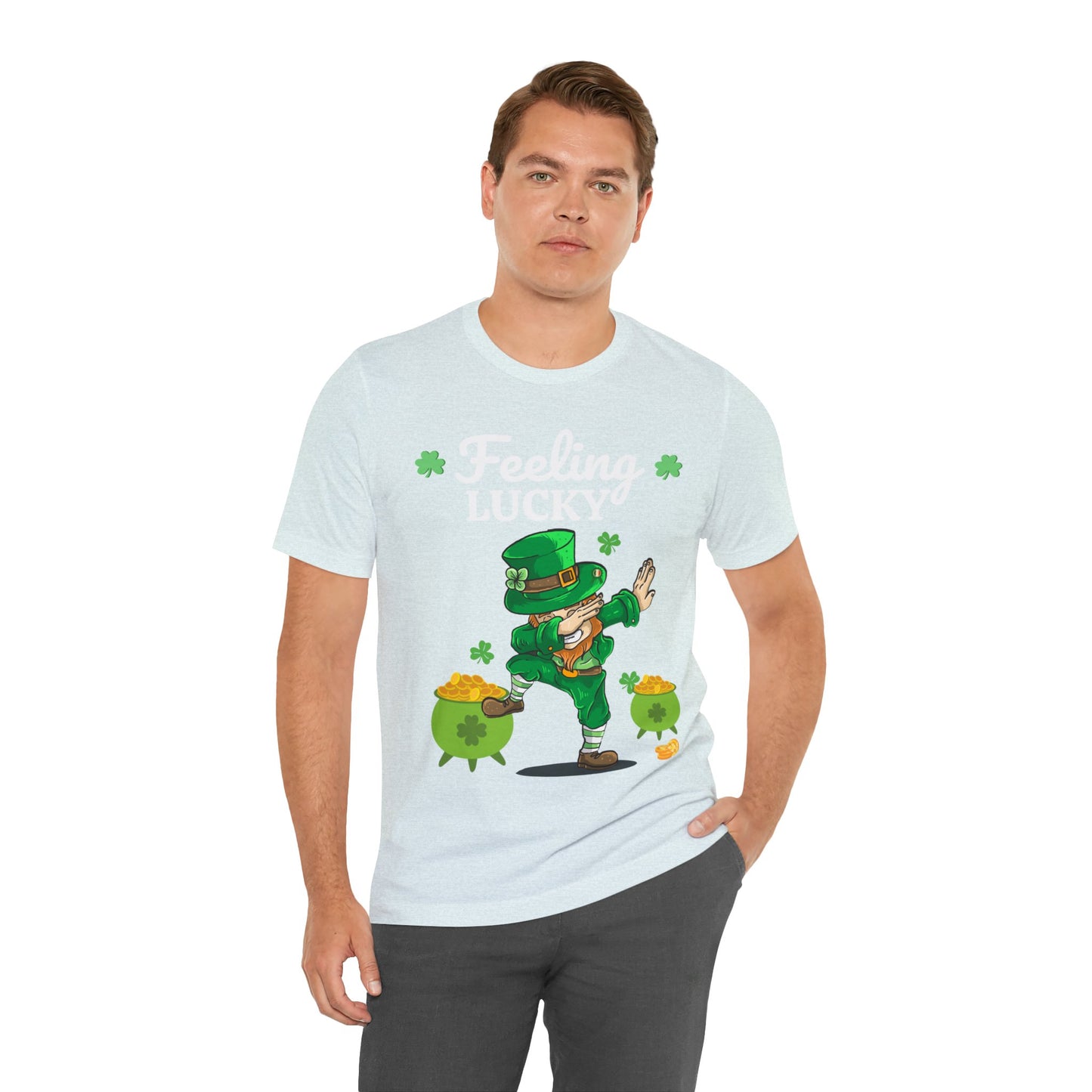 Feeling Lucky St Patrick's Day shirt Funny Lucky Shamrock shirt