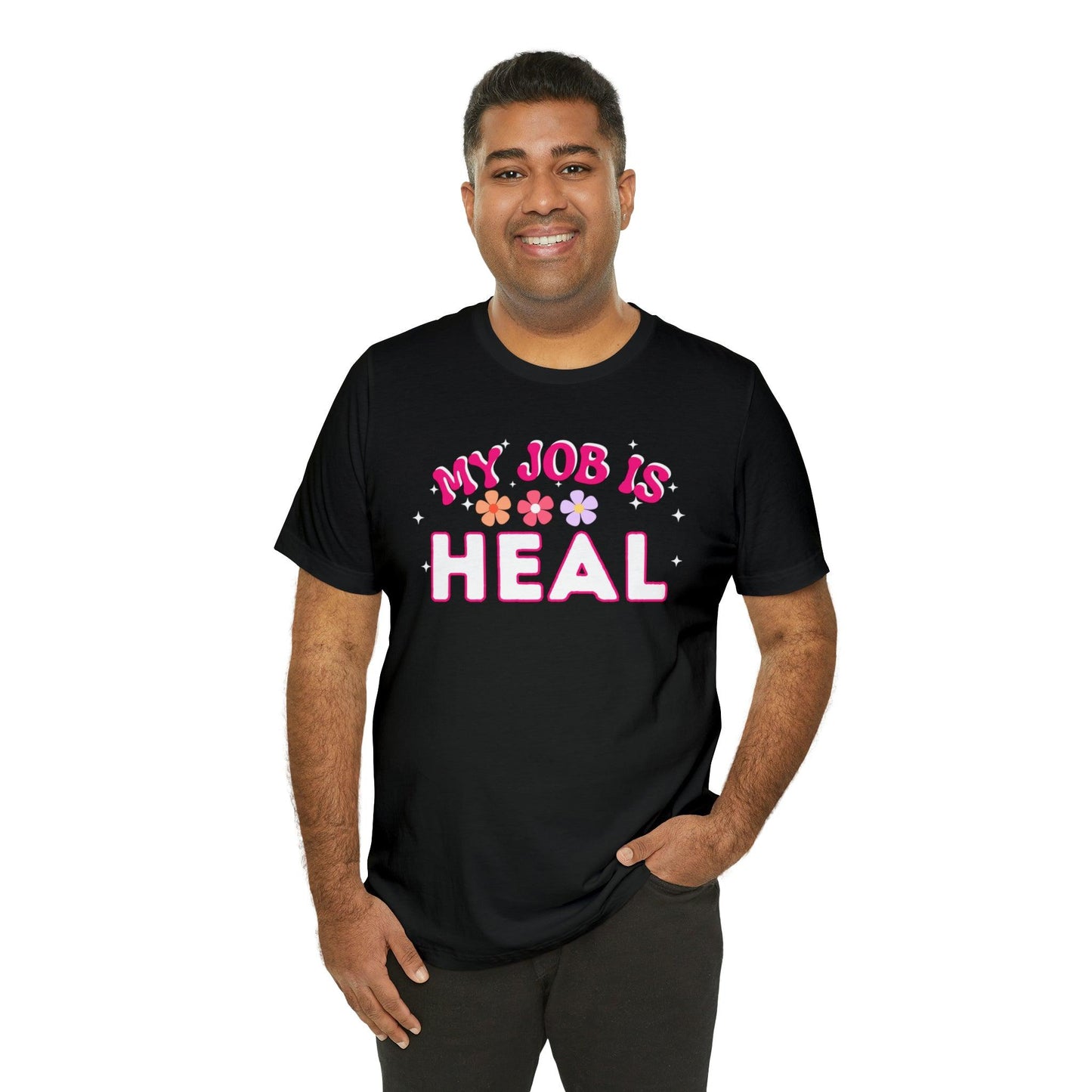 My Job is Heal Shirt Doctor Shirt Nurse Shirt - Giftsmojo