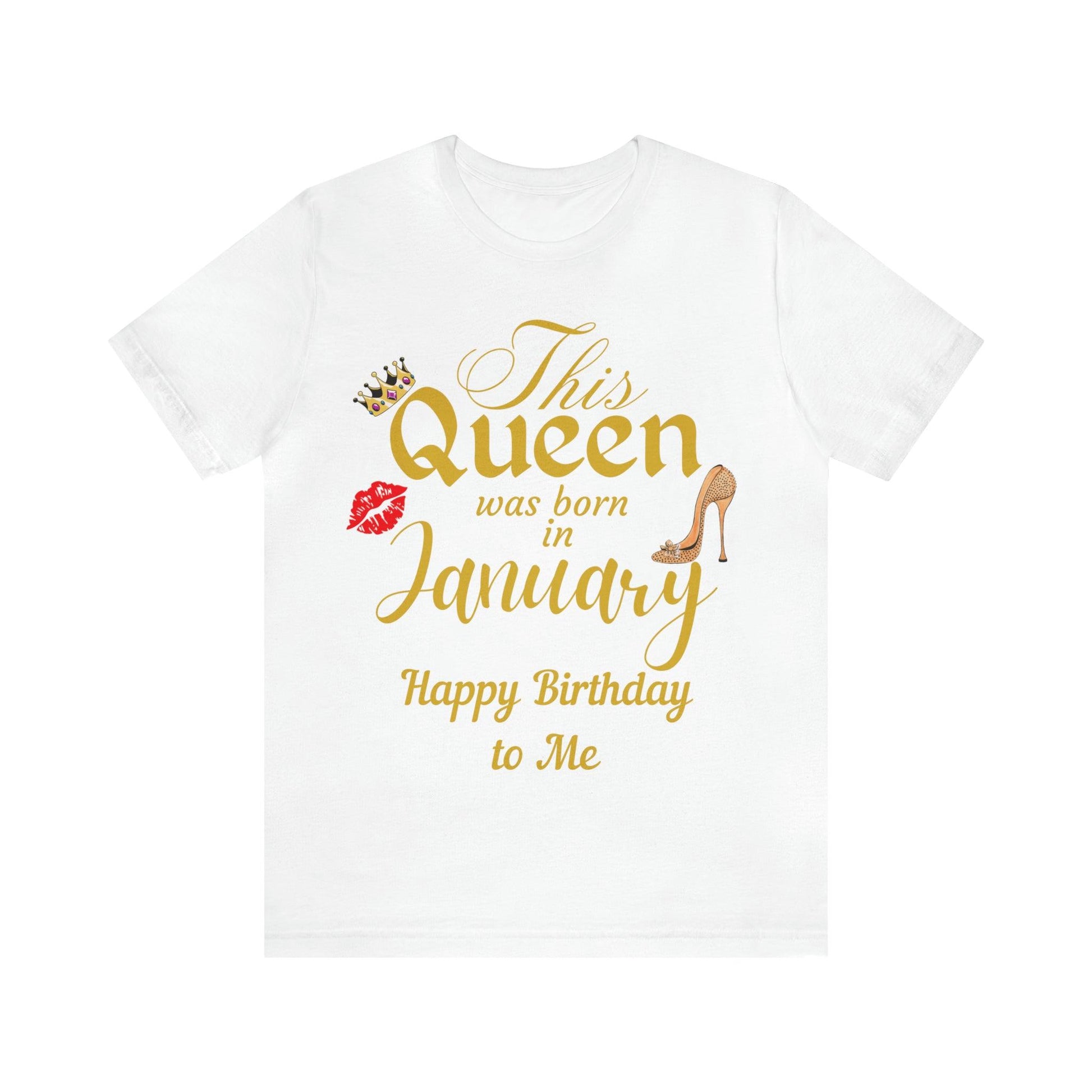 Birthday Queen Shirt, Gift for Birthday, This Queen was born in January Shirt, Funny Queen Shirt, Funny Birthday Shirt, Birthday Gift - Giftsmojo