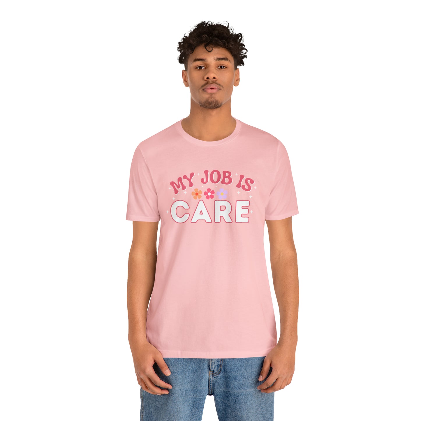 My Job is Care Shirt License Practicing Nurse Shirt, Nurses Assistant Shirt CNA shirt