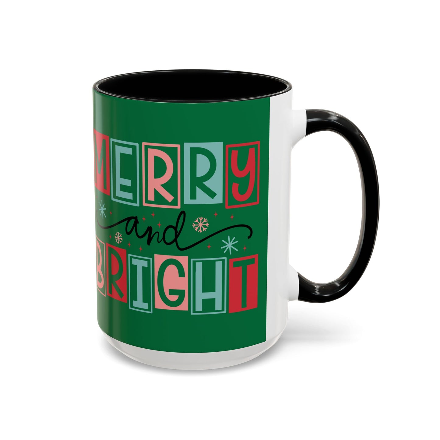 Mug - Merry and Bright Accent Coffee Mug (11oz Mug and 15oz Mug)