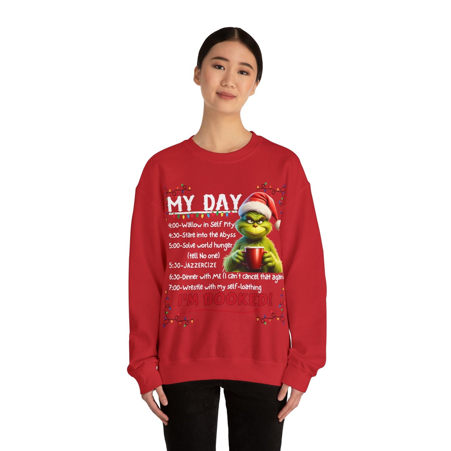 My Day Schedule I'M Booked Funny Christmas Sweatshirt Grinch Sweatshirt - Giftsmojo