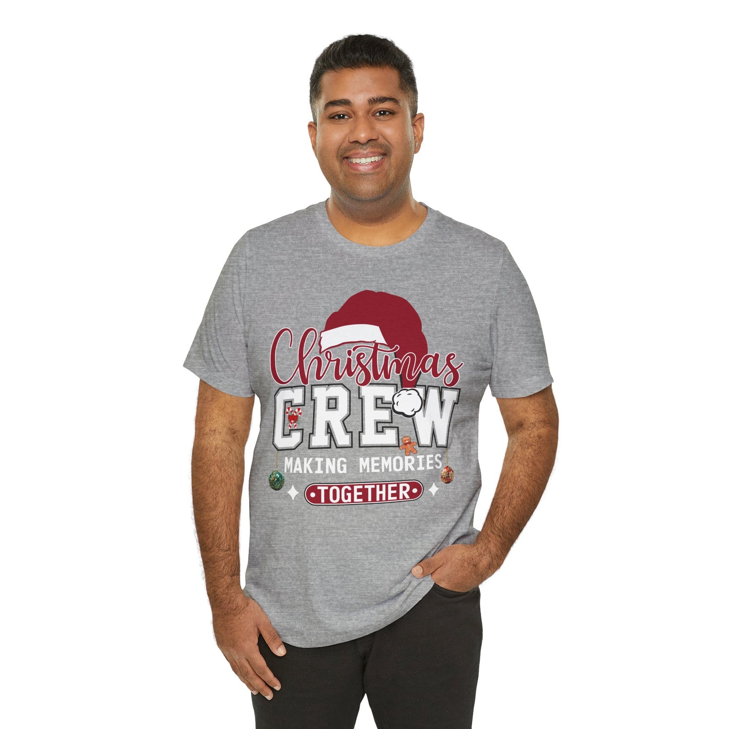 Christmas Crew T-Shirt Making Memories Together