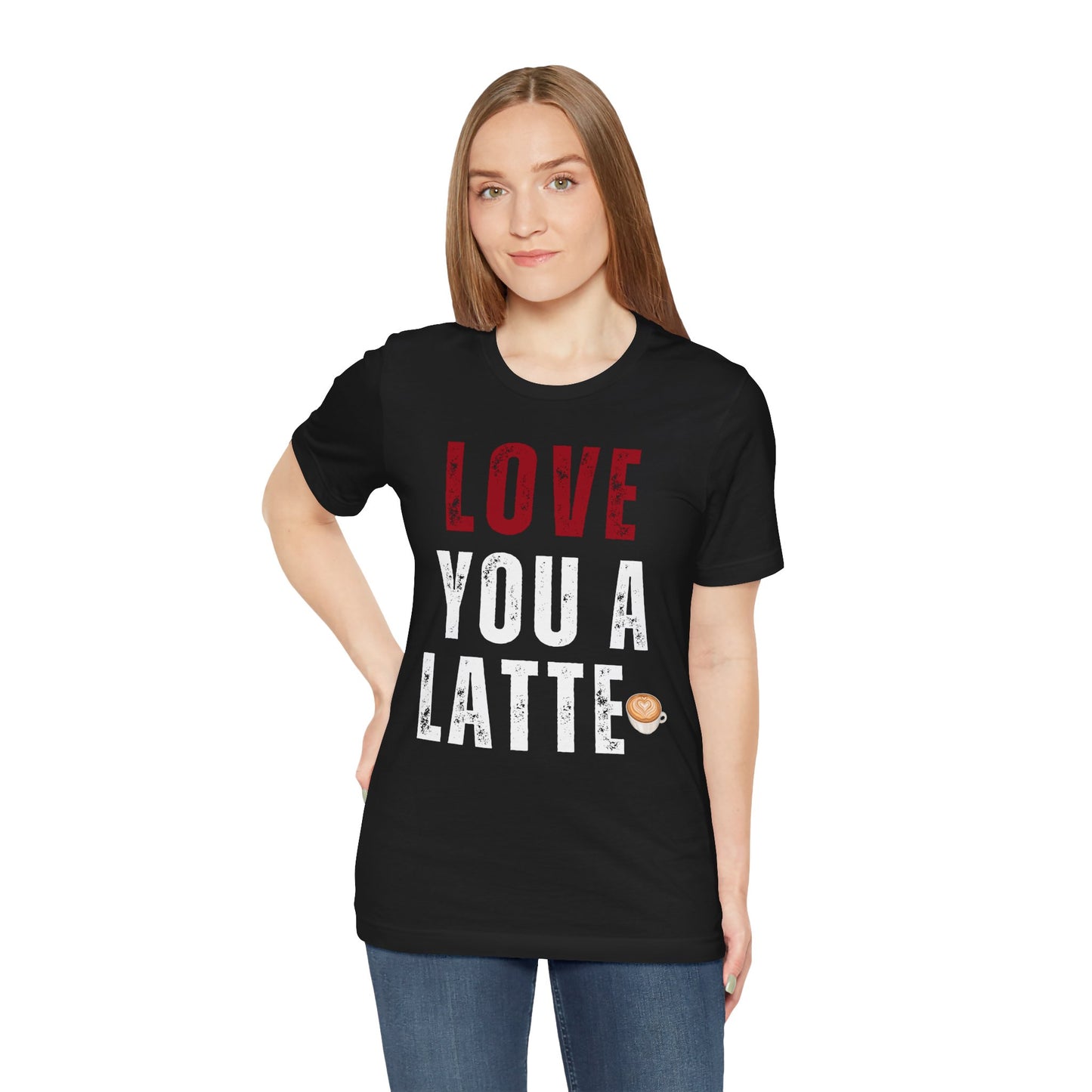 Coffee Lover Unisex Tee - Love You A Latte