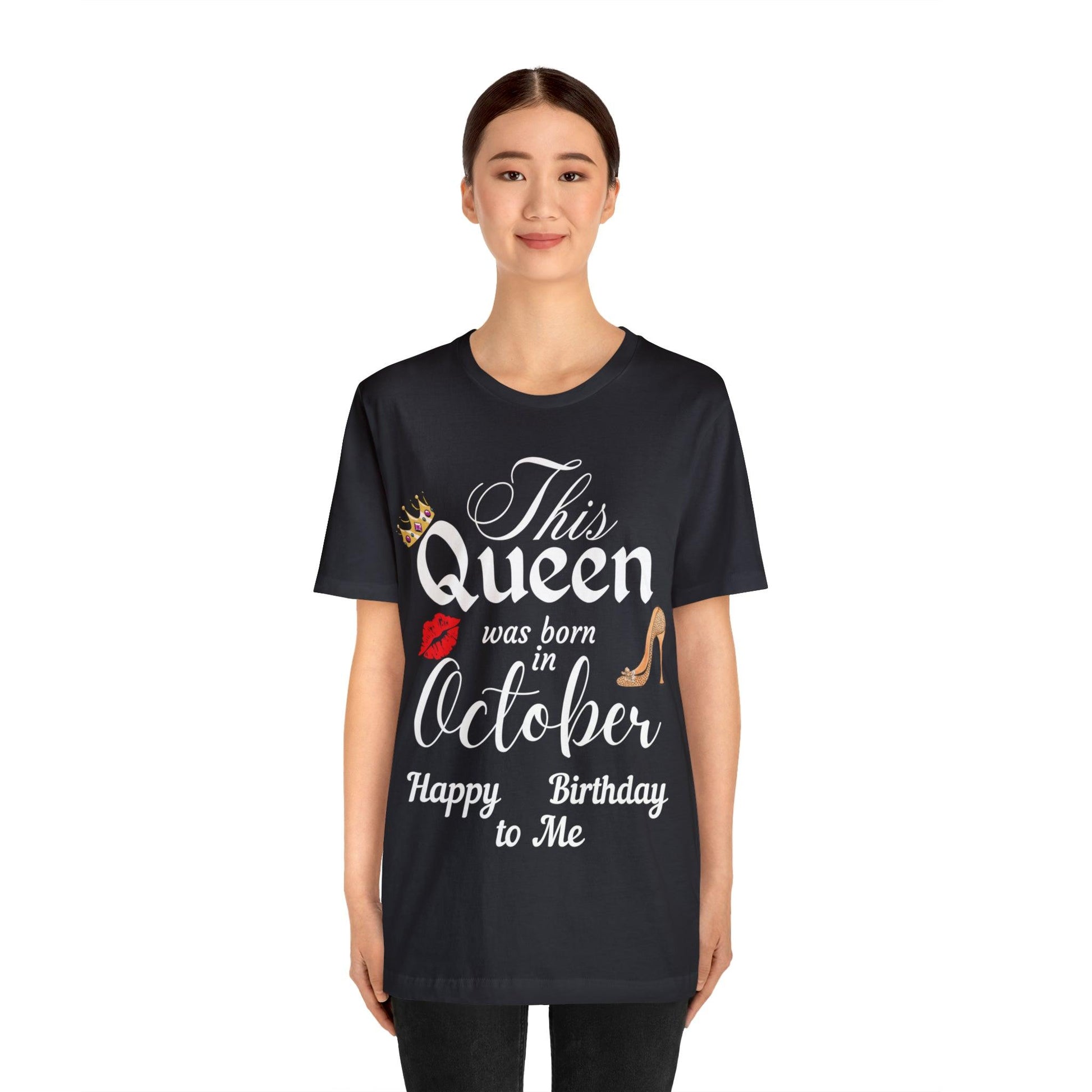 Birthday Queen Shirt, Gift for Birthday, This Queen was born in October Shirt, Funny Queen Shirt, Funny Birthday Shirt, Birthday Gift - Giftsmojo