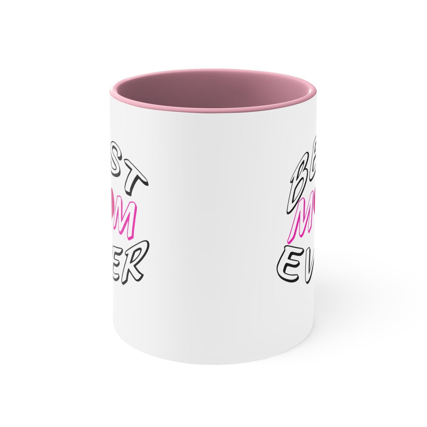 Best Mom Ever Accent Coffee Mug, 11oz - Giftsmojo