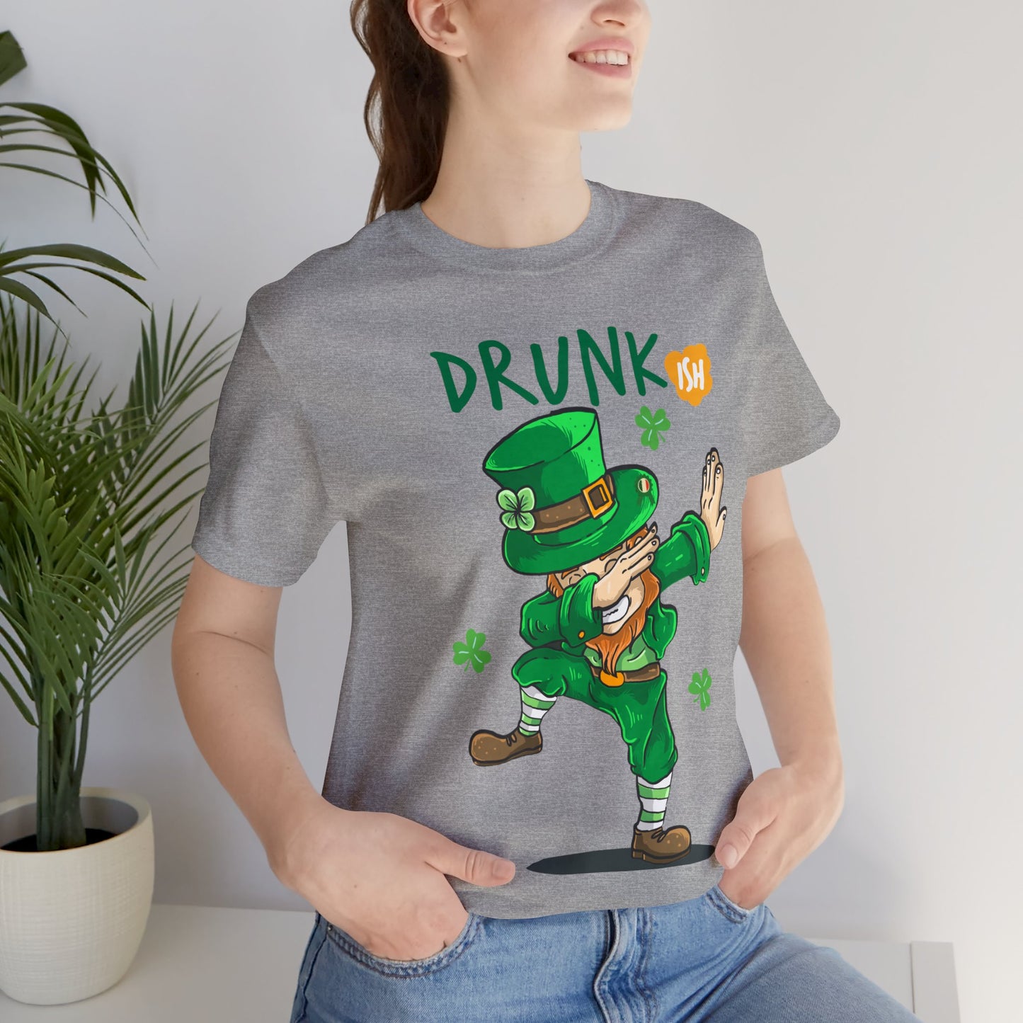 Funny St Patrick's Day shirt Day drinking Drunk ish Shirt