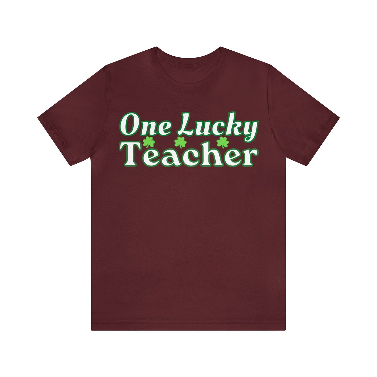 One Lucky Teacher Shirt feeling Lucky St Patrick's Day shirt