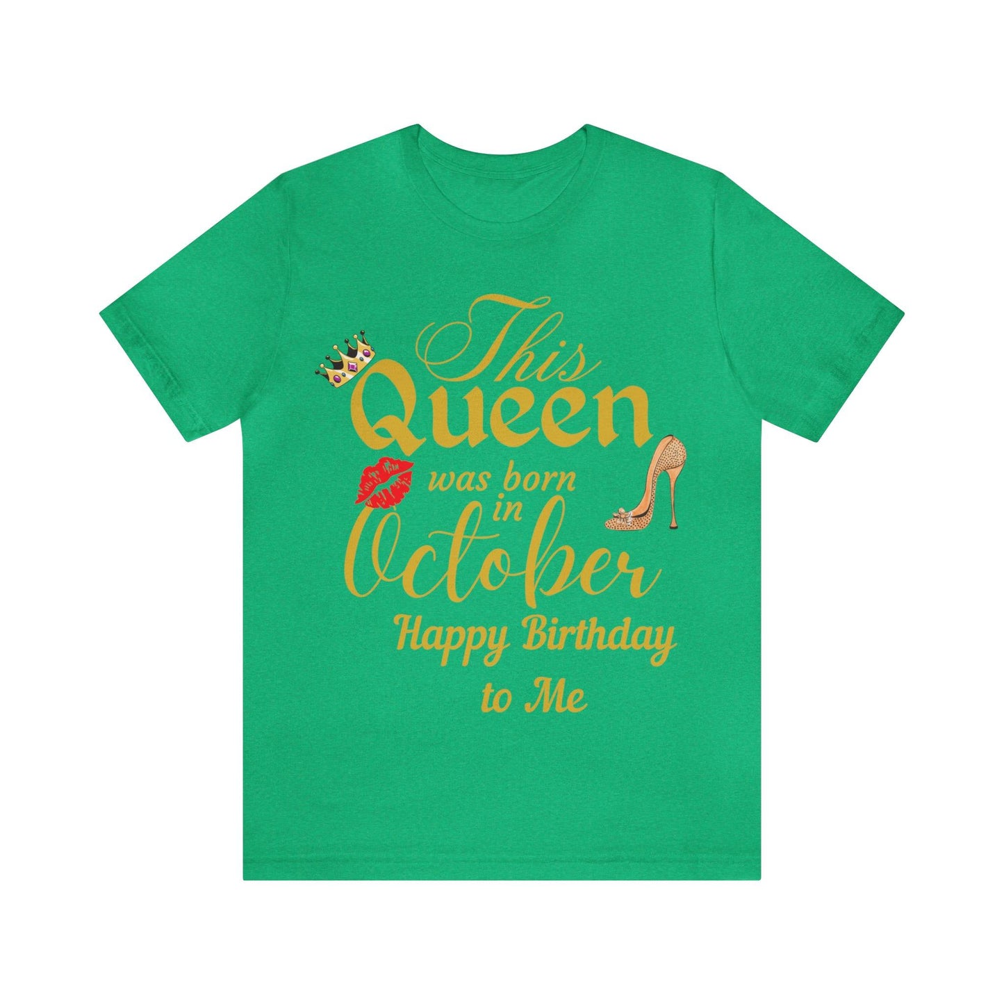 Birthday Queen Shirt, Gift for Birthday, This Queen was born in October Shirt, Funny Queen Shirt, Funny Birthday Shirt, Birthday Gift - Giftsmojo