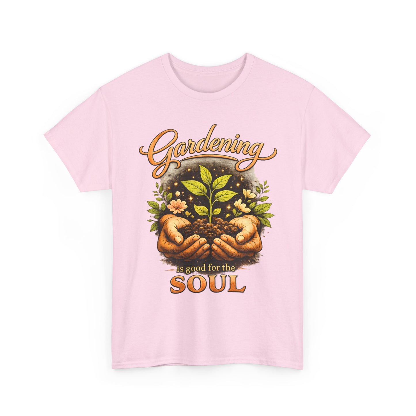 Gardening Is Good for the Soul T-Shirt - Plant Lover Tee