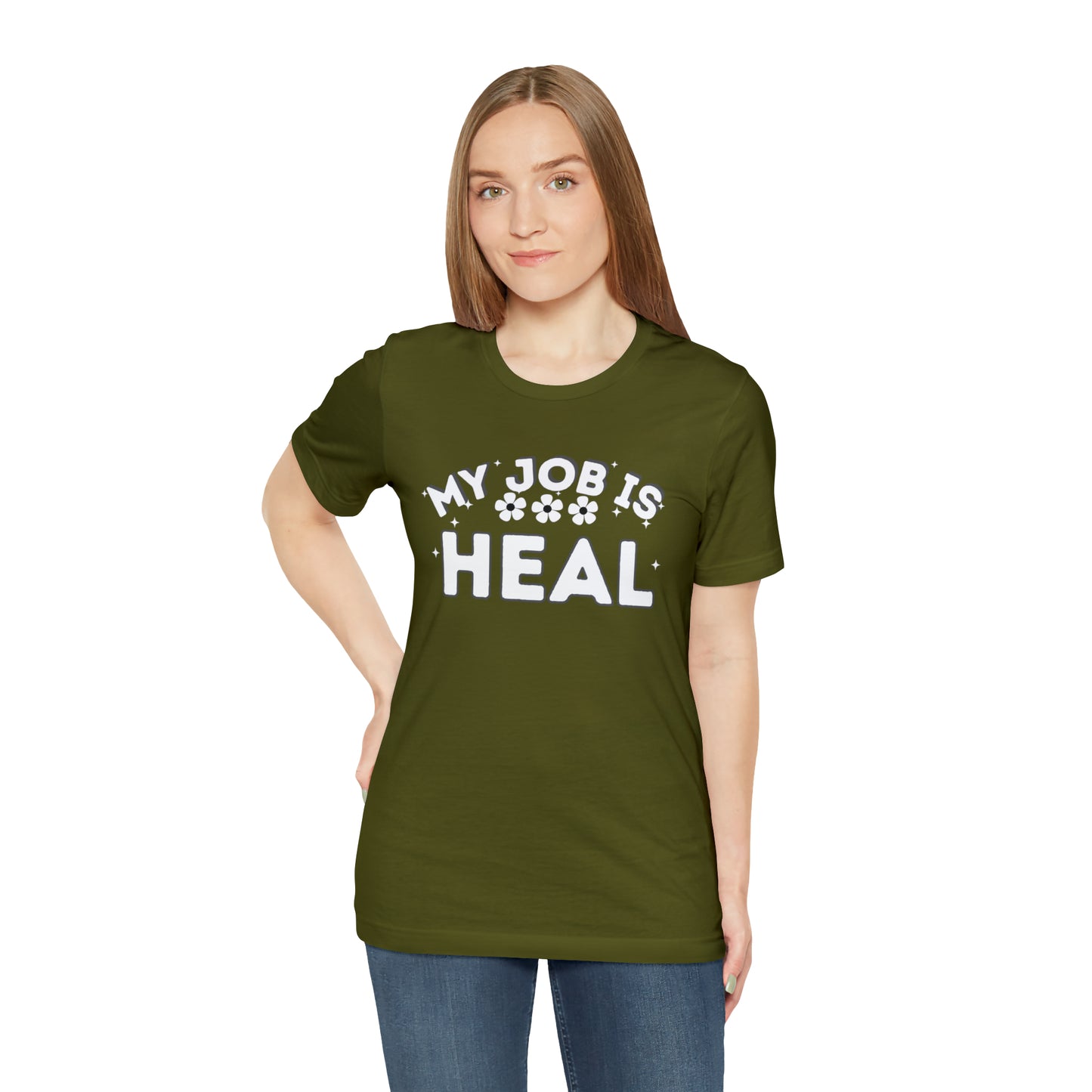 My Job is Heal Shirt Doctor Shirt Nurse Shirt therapist  healthcare