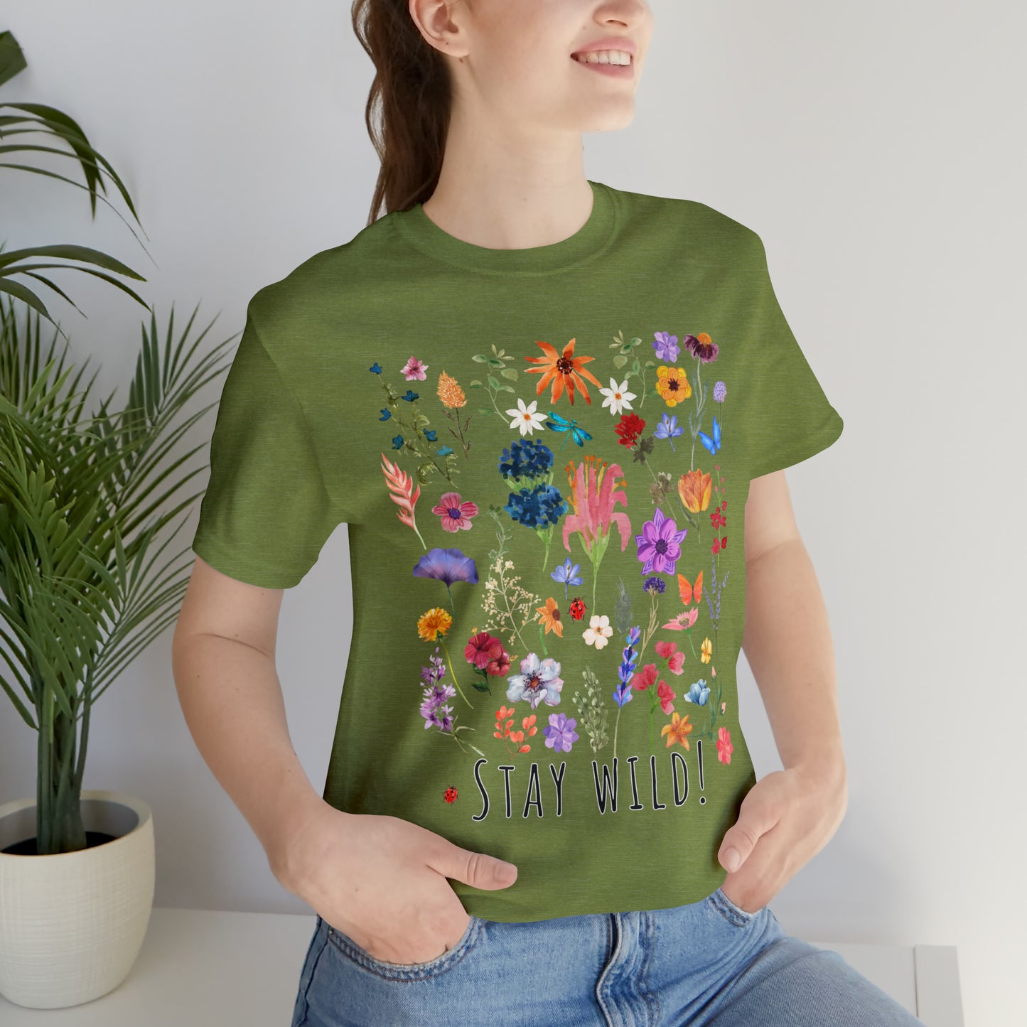 Wildflower Tshirt, Stay Wild Flowers Shirt, Floral Tshirt, Flower Shirt, Gift for Women, Ladies Shirts, Best Friend Gift, Plant Mom shirt