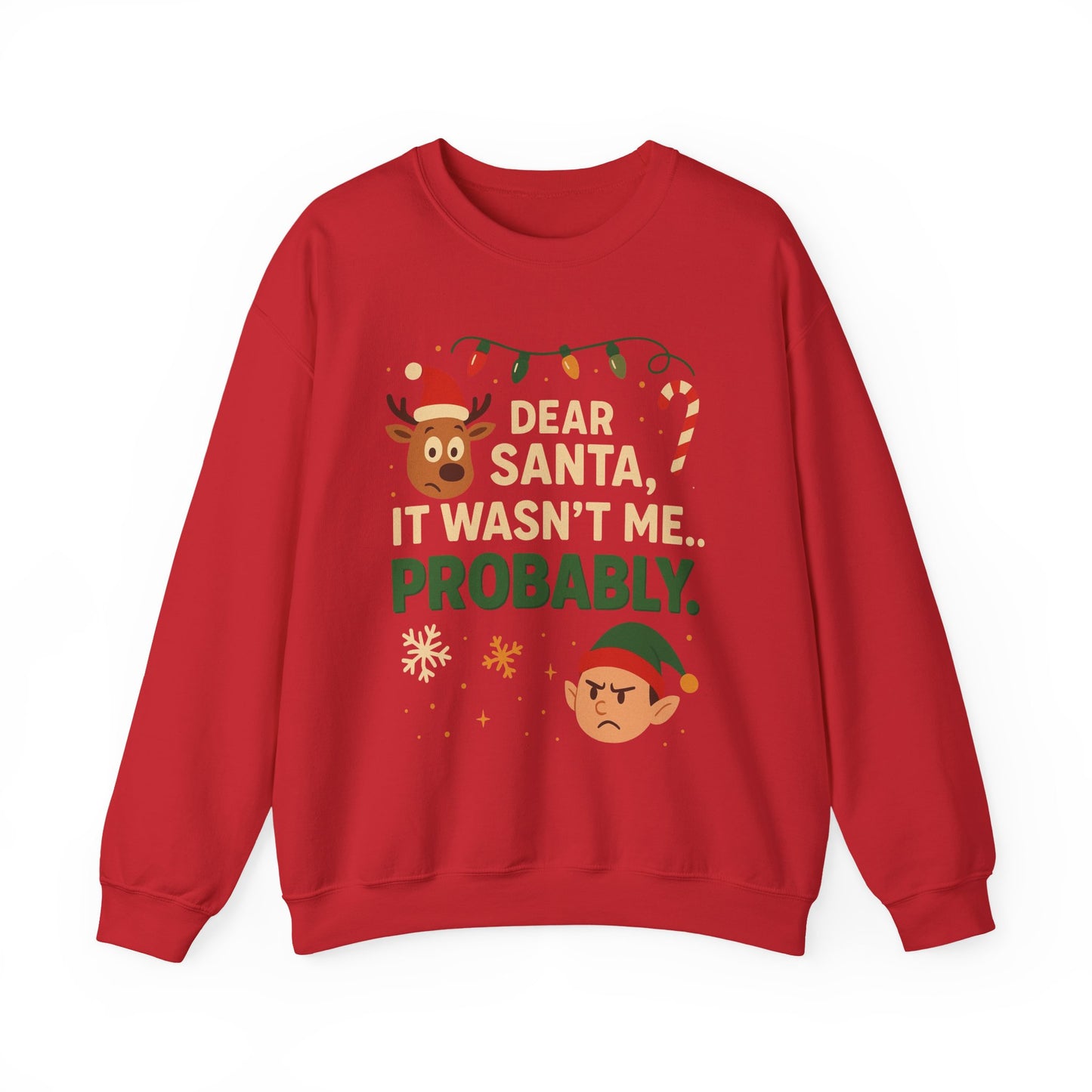 Funny Holiday Unisex Sweatshirt - 'Dear Santa It Wasn't Me' Design