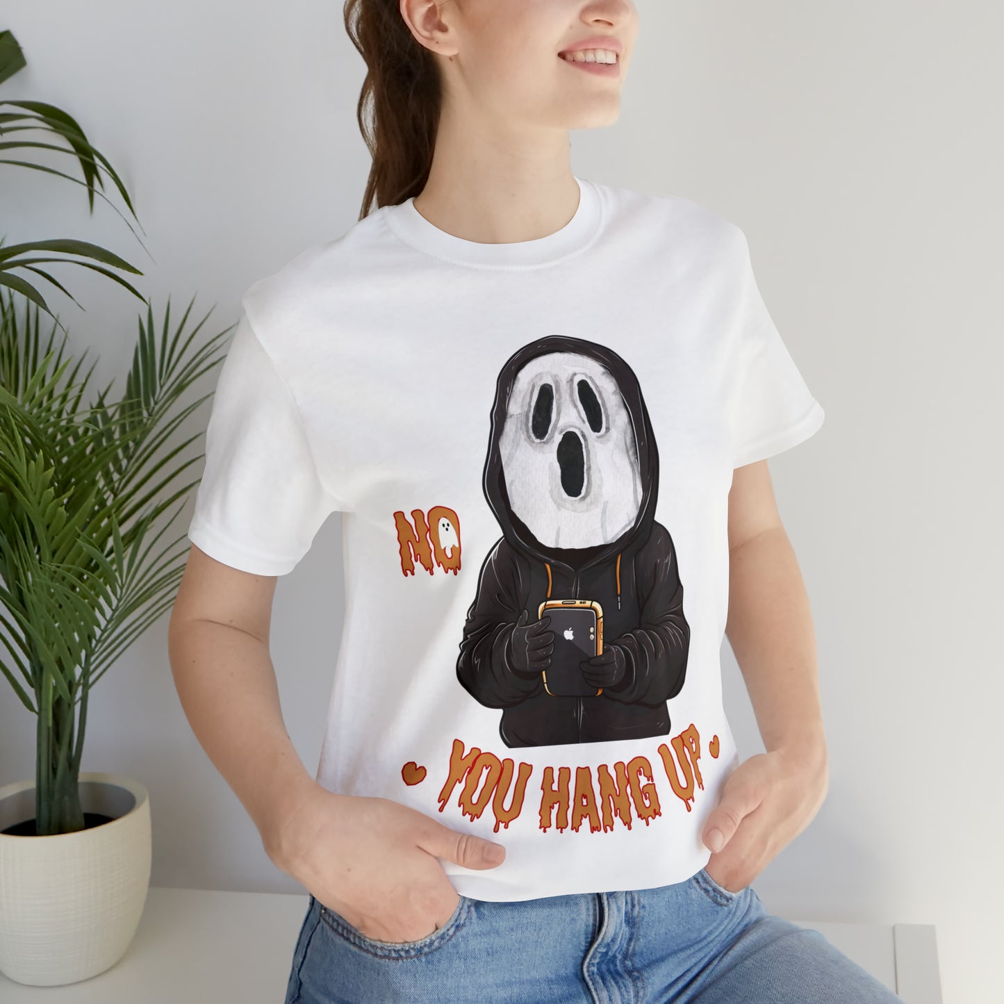 Elevate Your Halloween Style with the Playful 'No You Hang Up' Shirt Spooky shirt