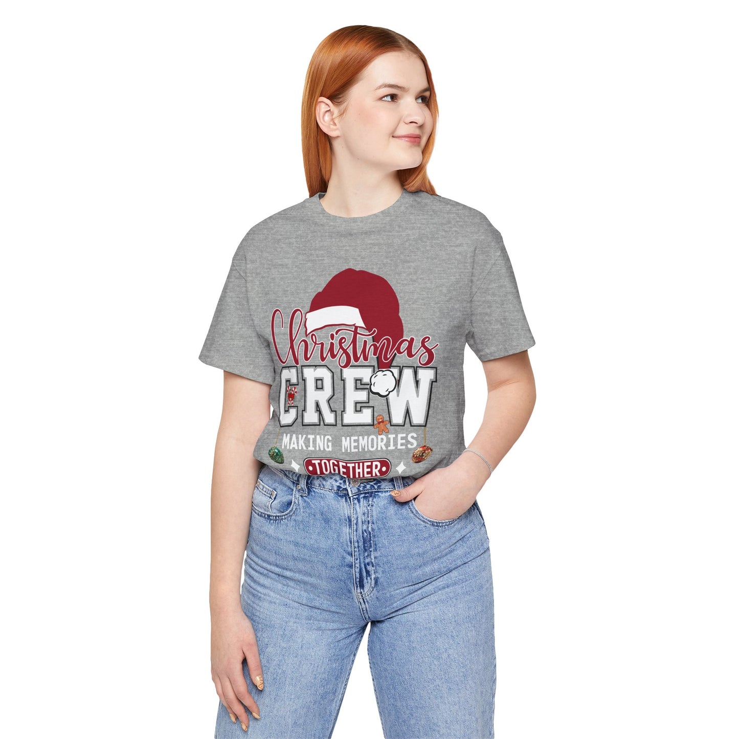 Christmas Crew T-Shirt Making Memories Together