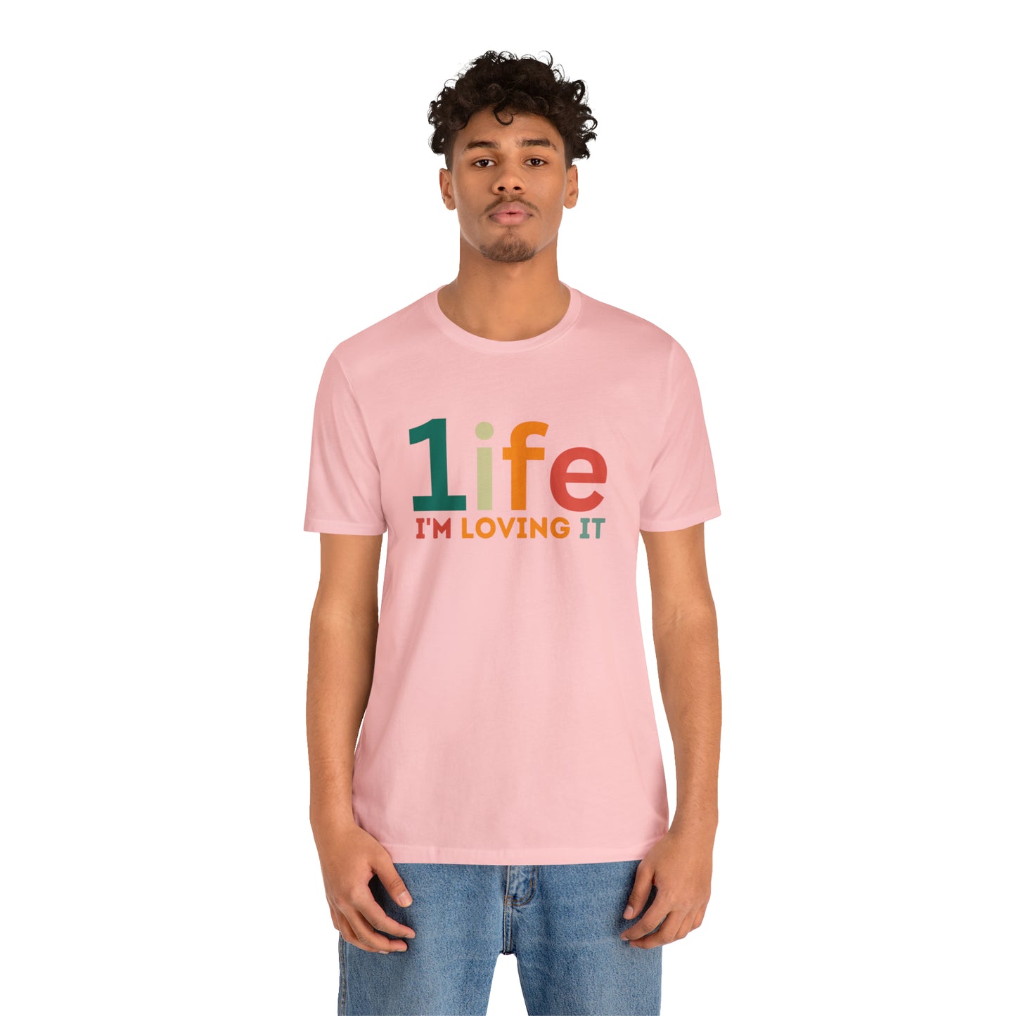 One life I'M Loving It Shirt Retro 1life shirt Live Your Life You Only Have One Life To Live Retro Shirt