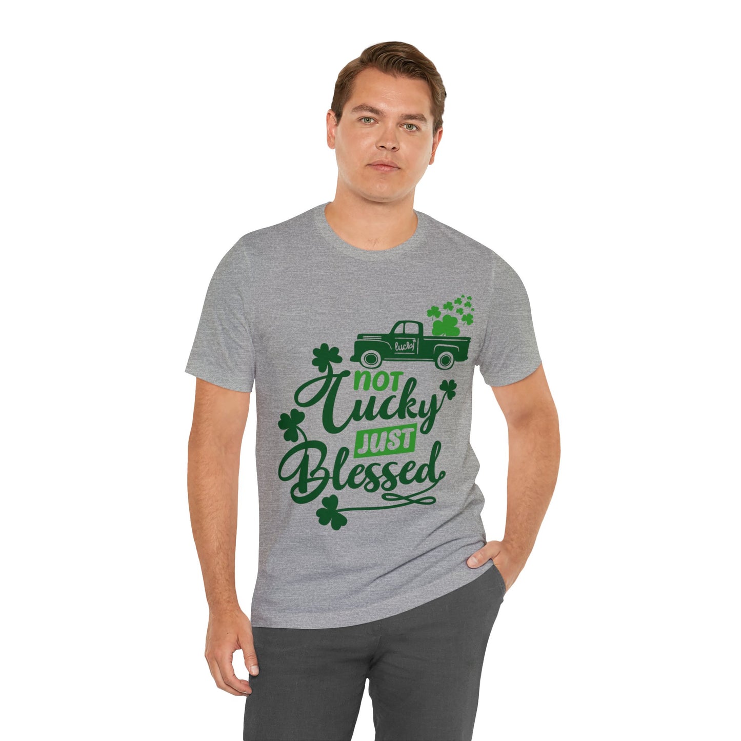 Not Lucky Just Blessed St Patrick's Day shirt Feeling Lucky Shirt Clover Shirt