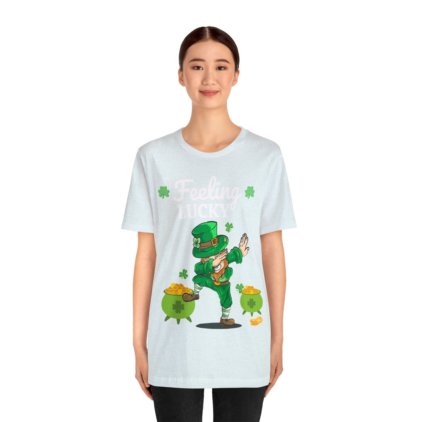 Feeling Lucky St Patrick's Day shirt Funny Lucky Shamrock shirt