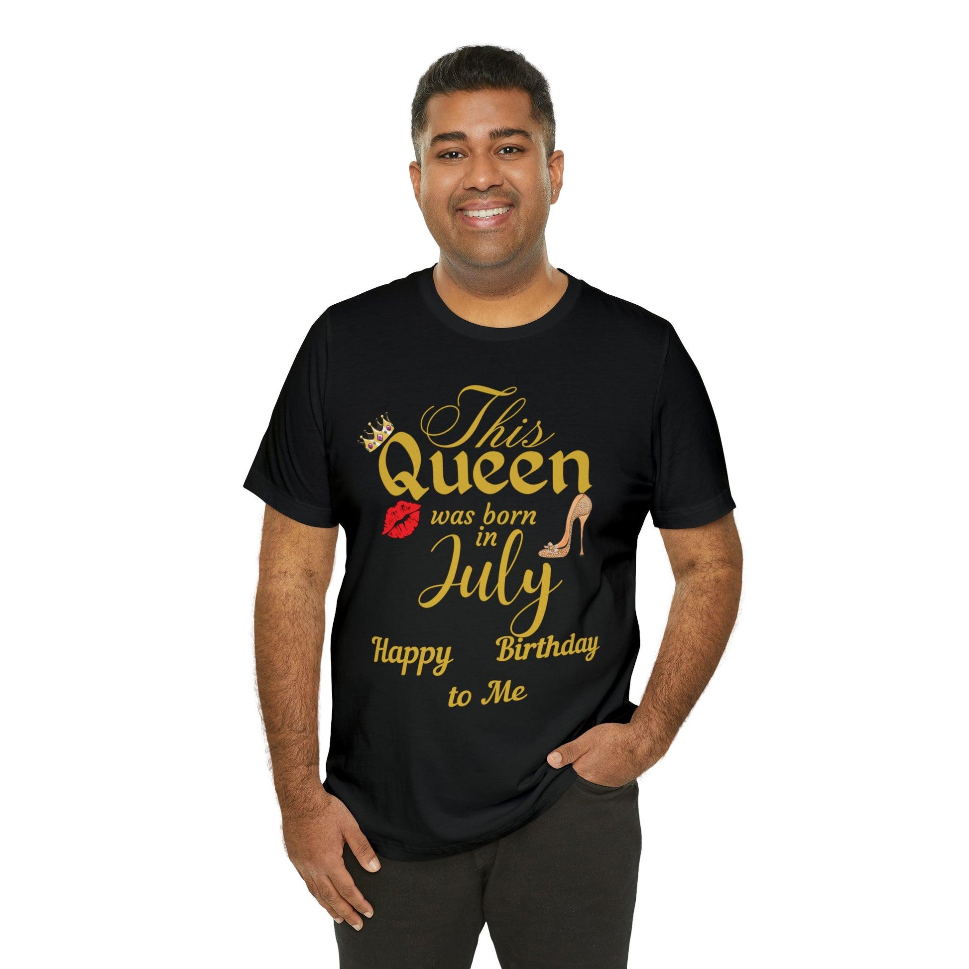 Birthday Queen Shirt, Gift for Birthday, This Queen was born in July Shirt, Funny Queen Shirt, Funny Birthday Shirt, Birthday Gift - Giftsmojo