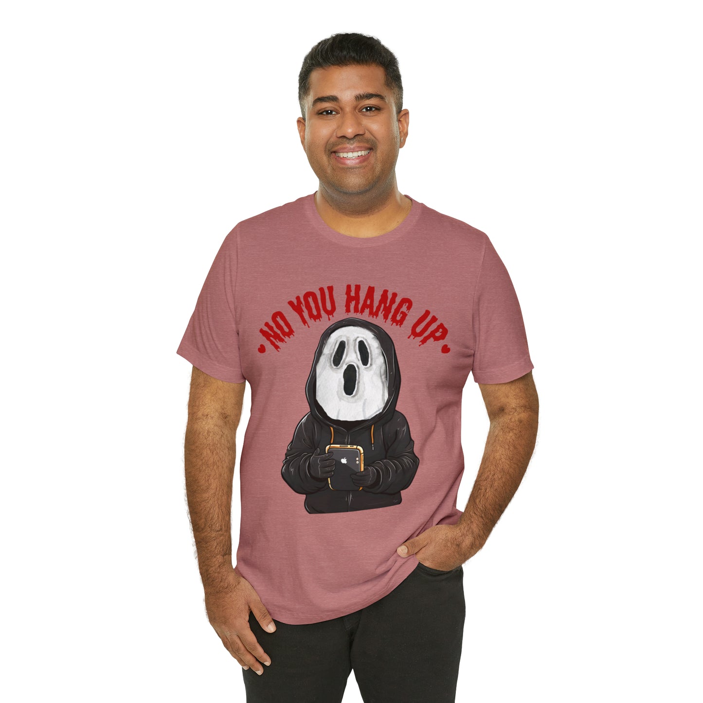 No You Hang Up Scary Halloween Costume Halloween Shirt Playful and Spooky Charm Fall Shirt