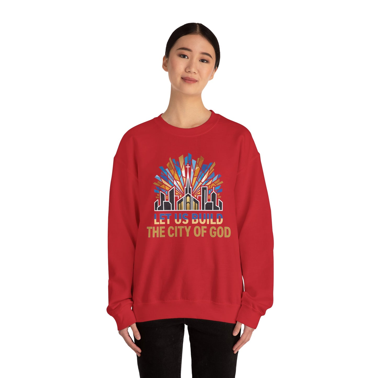 City of God Crewneck Sweatshirt — Let Us Build Christian Faith Tee