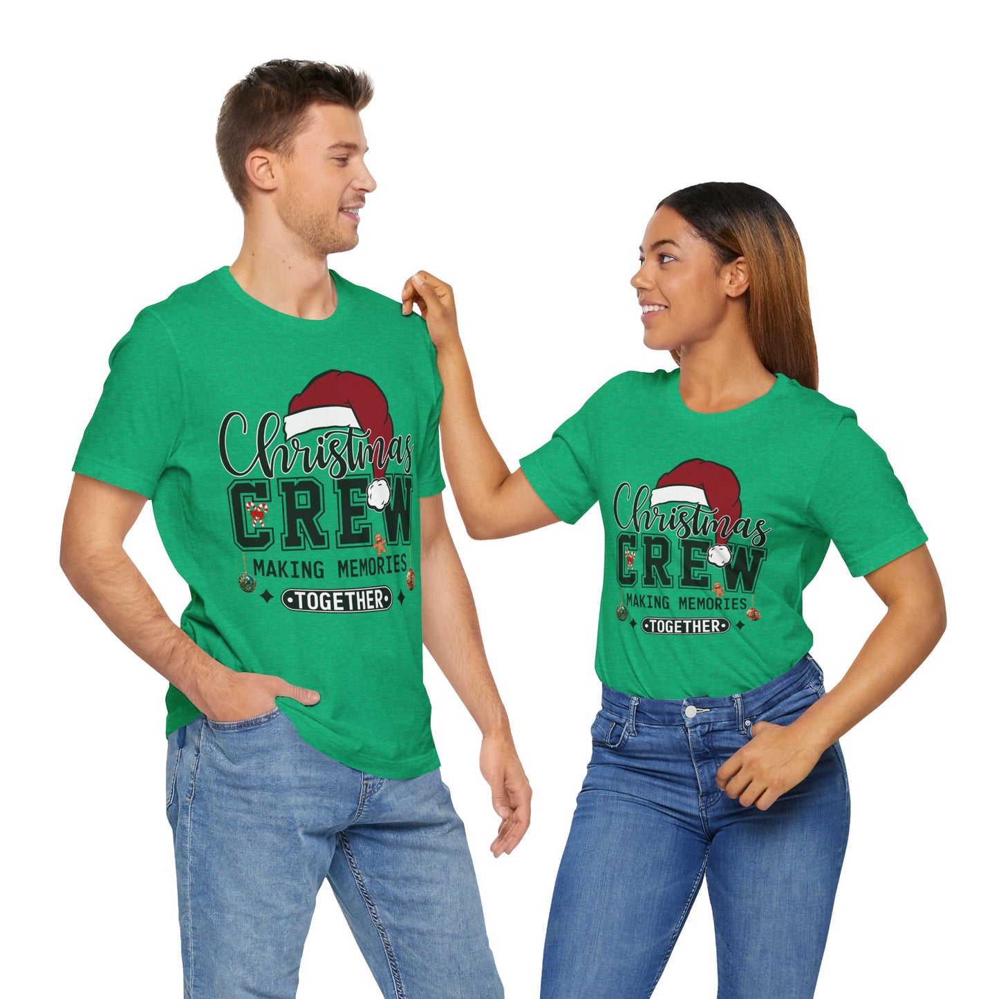 Christmas Crew Shirt - Making Memories Together