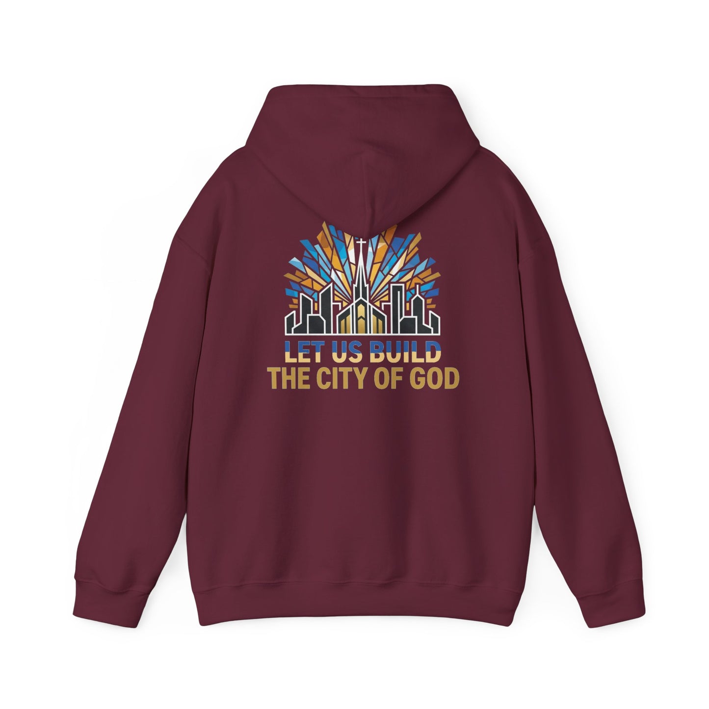 City of God Hoodie — "Let Us Build" Christian Faith Graphic Hoodie