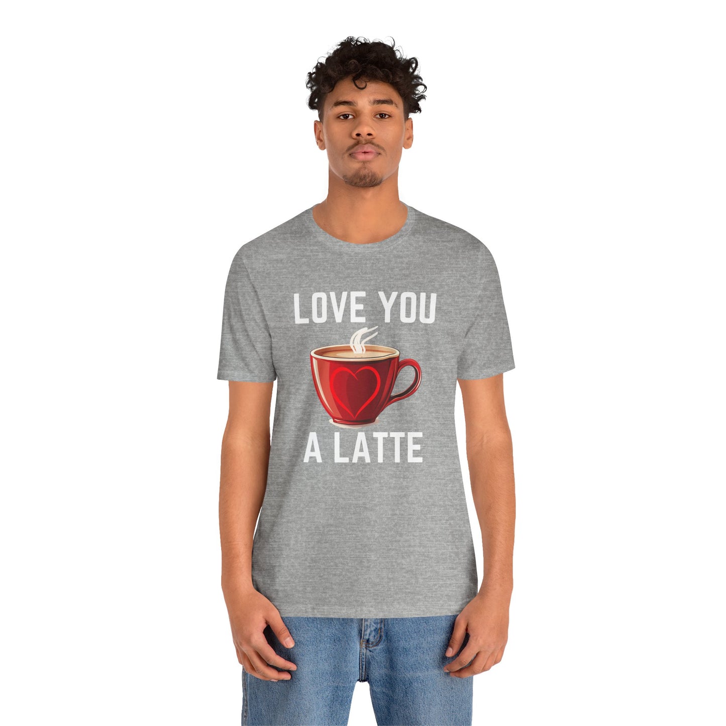 Coffee Lover Unisex Tee - Love You A Latte