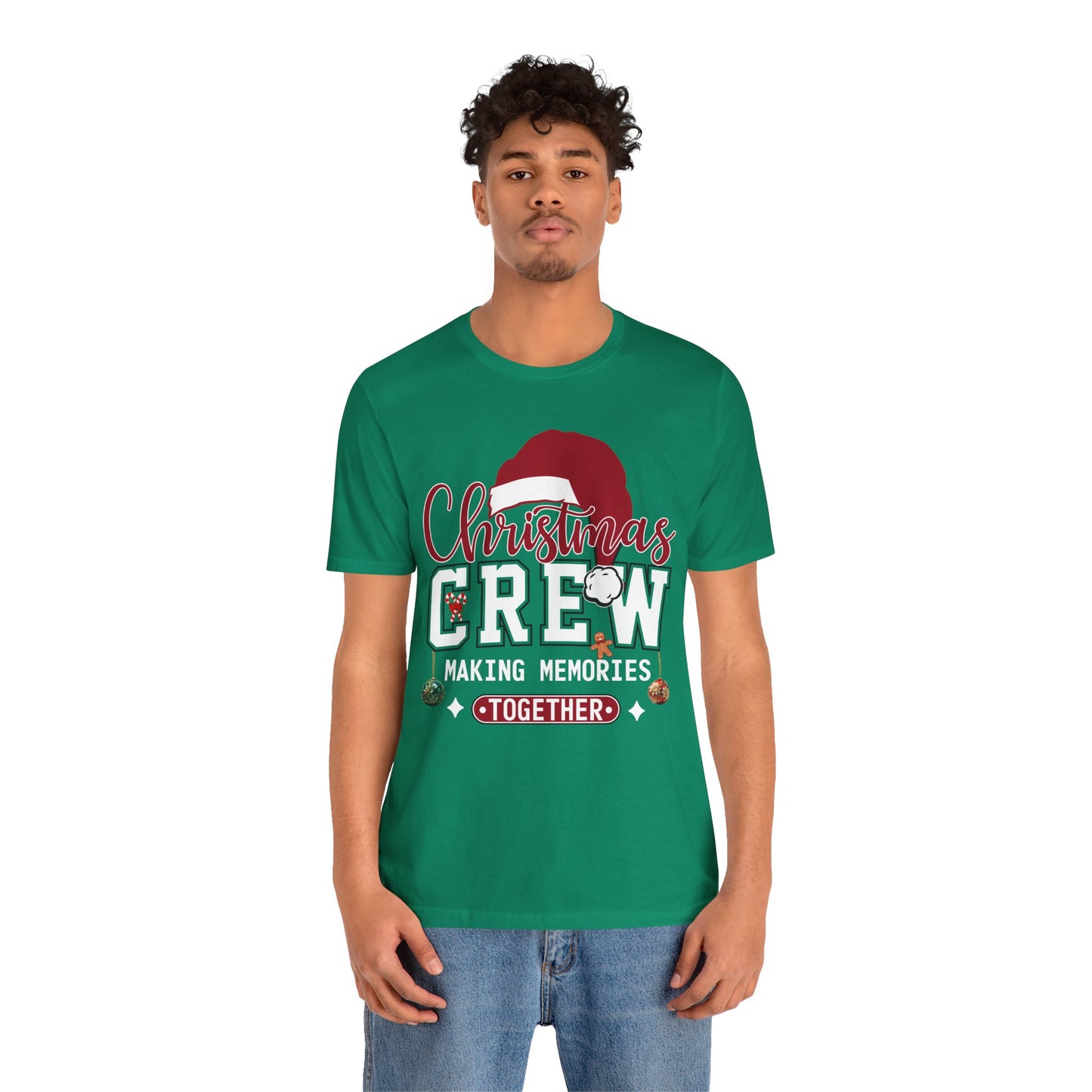 Christmas Crew T-Shirt Making Memories Together