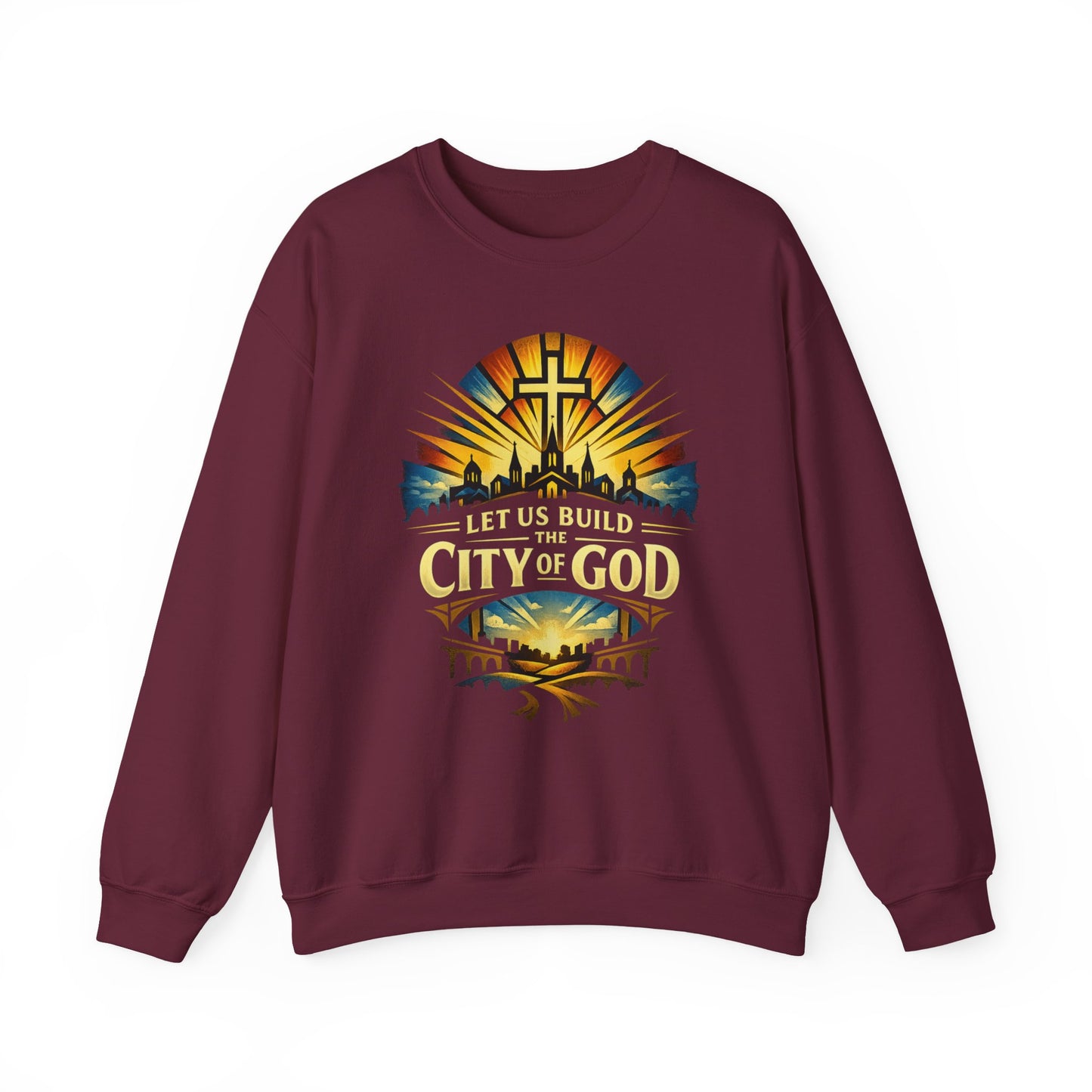 Build the City of God Crewneck Sweatshirt — Christian Faith Graphic Sweatshirt