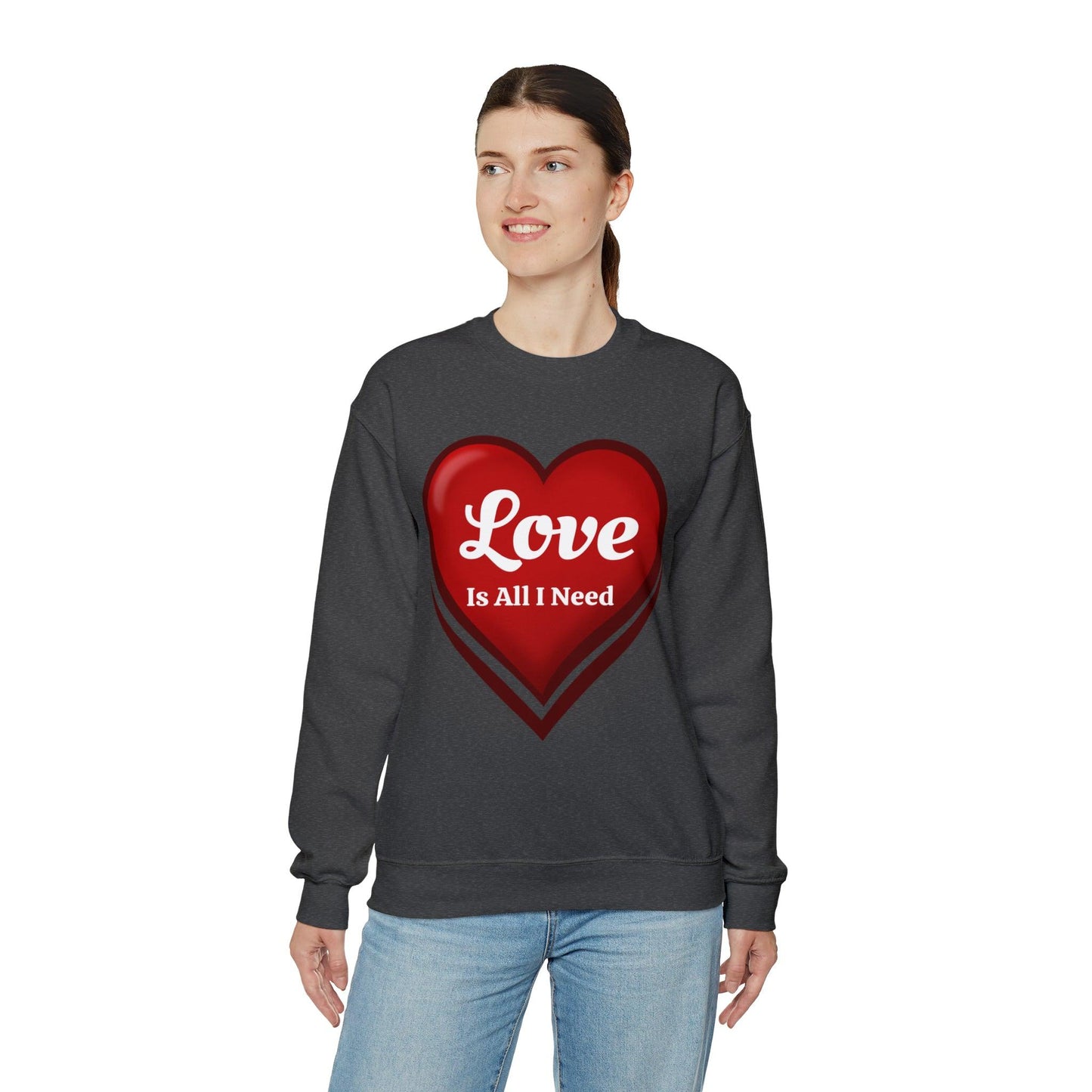 Love is all I need Sweatshirt - Giftsmojo