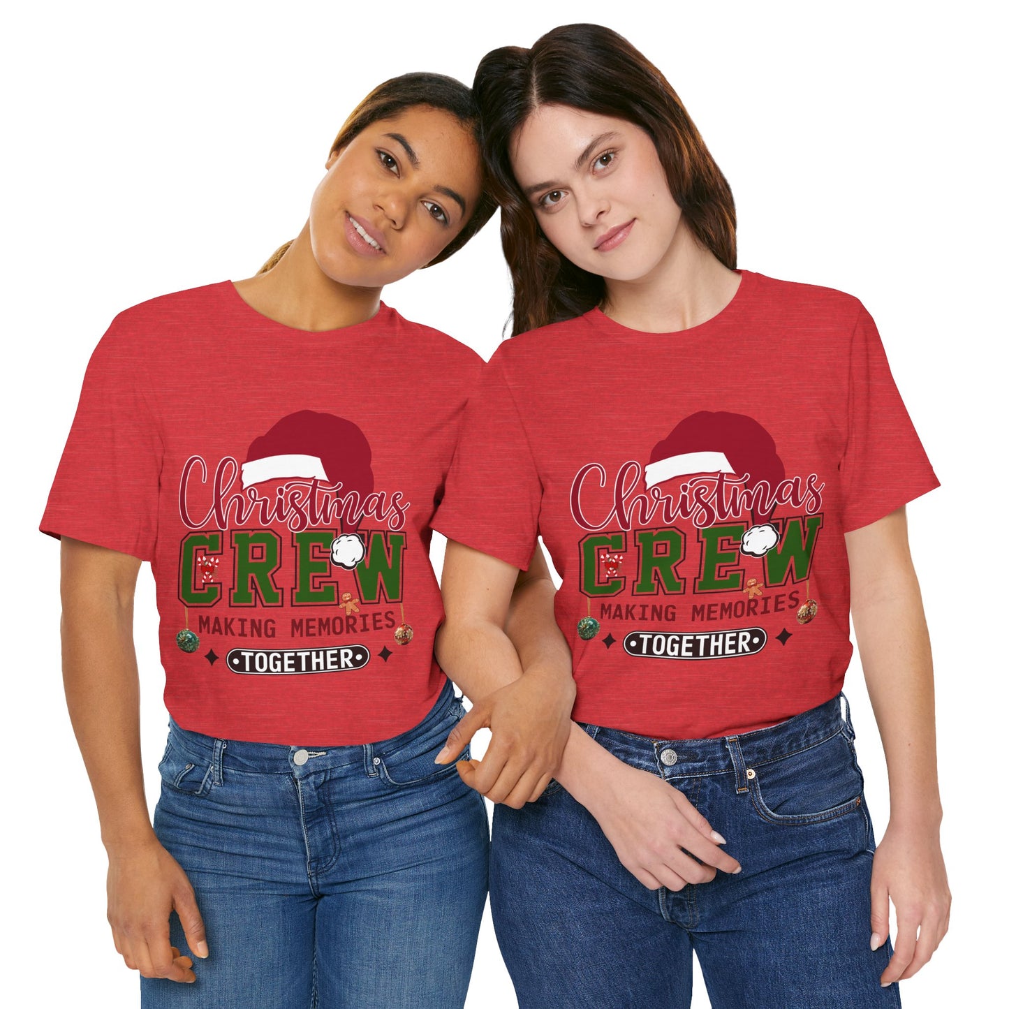 Christmas Crew Unisex Tee | Making Memories Together