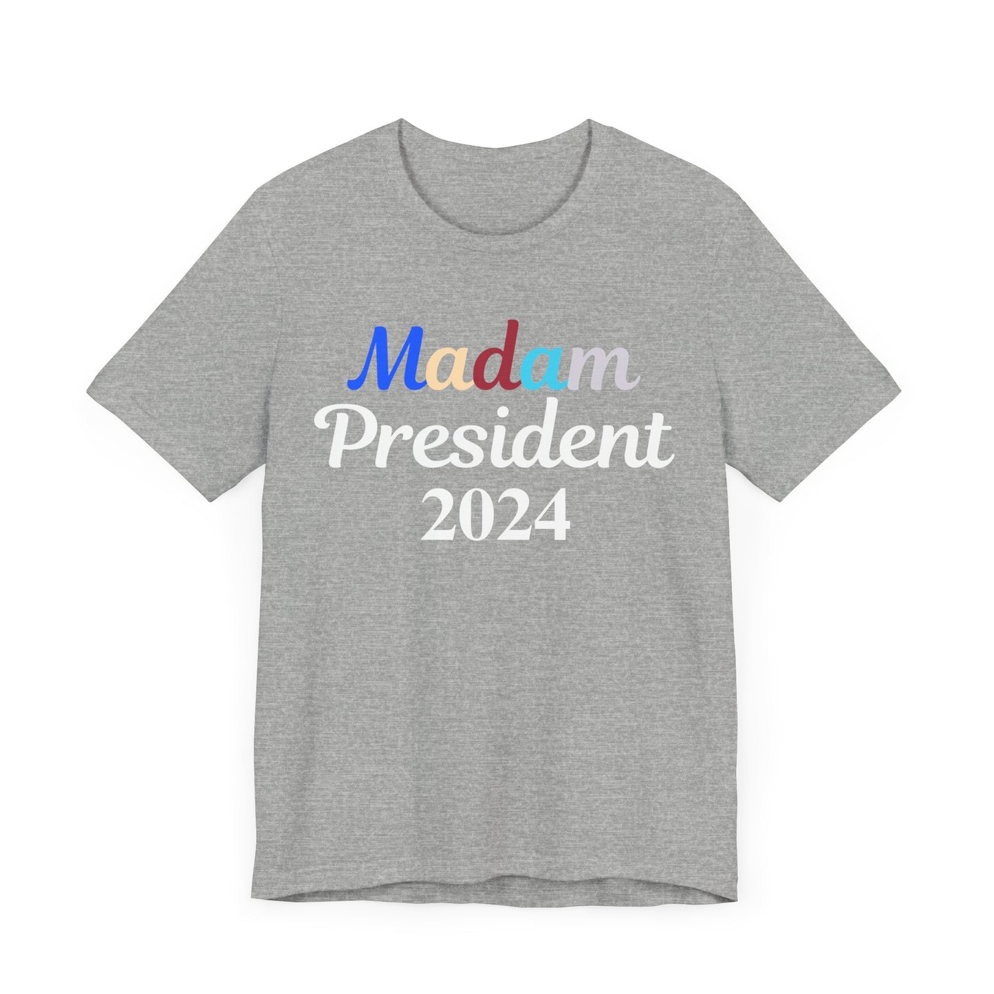 Madam President Tee