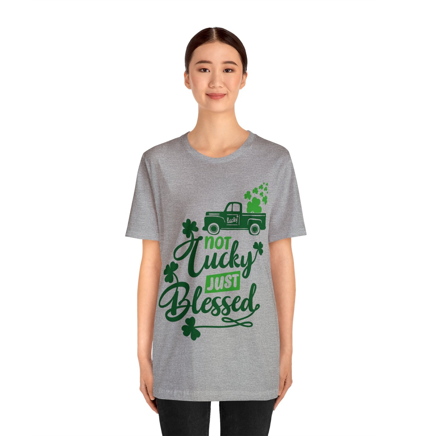 Not Lucky Just Blessed St Patrick's Day shirt Feeling Lucky Shirt Clover Shirt