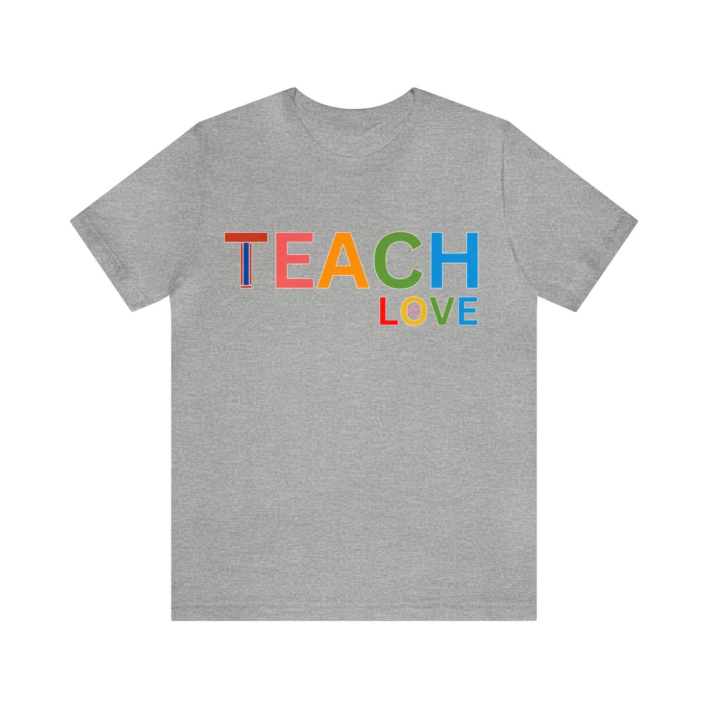 I Teach Love Shirt, Teacher Shirt, Teacher Appreciation Gift for Teachers - Giftsmojo