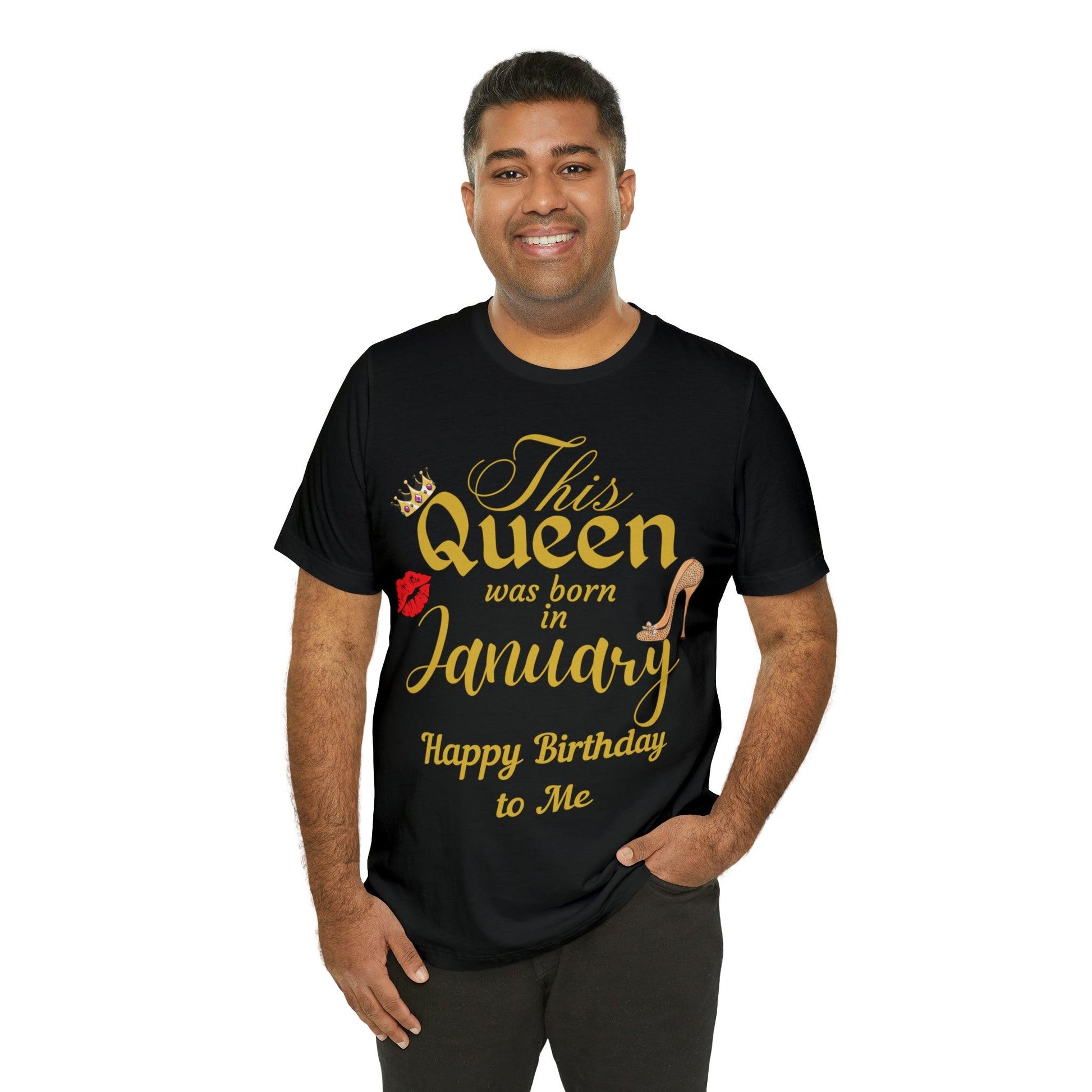 Birthday Queen Shirt, Gift for Birthday, This Queen was born in January Shirt, Funny Queen Shirt, Funny Birthday Shirt, Birthday Gift - Giftsmojo