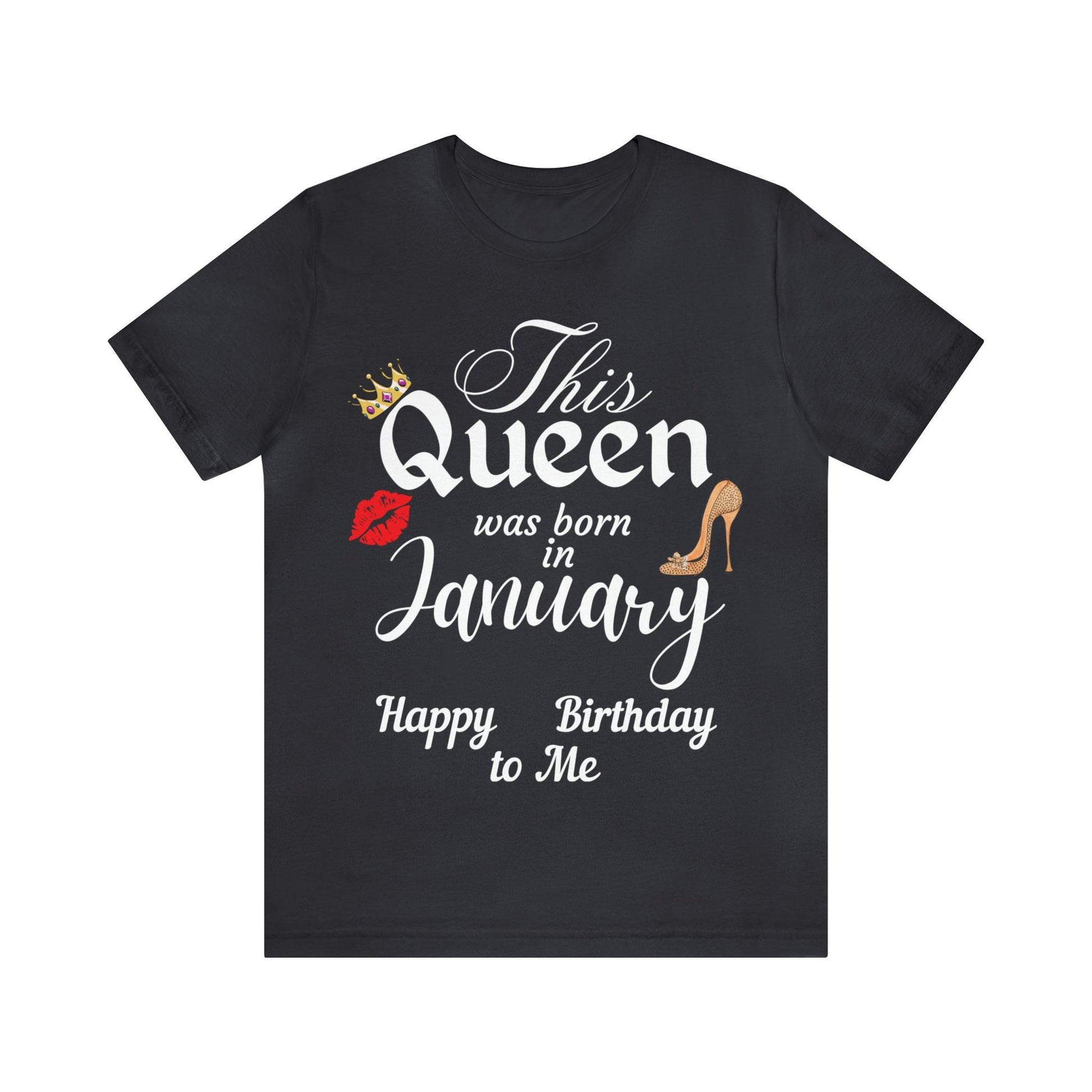 Birthday Queen Shirt, Gift for Birthday, This Queen was born in January Shirt, Funny Queen Shirt, Funny Birthday Shirt, Birthday Gift - Giftsmojo